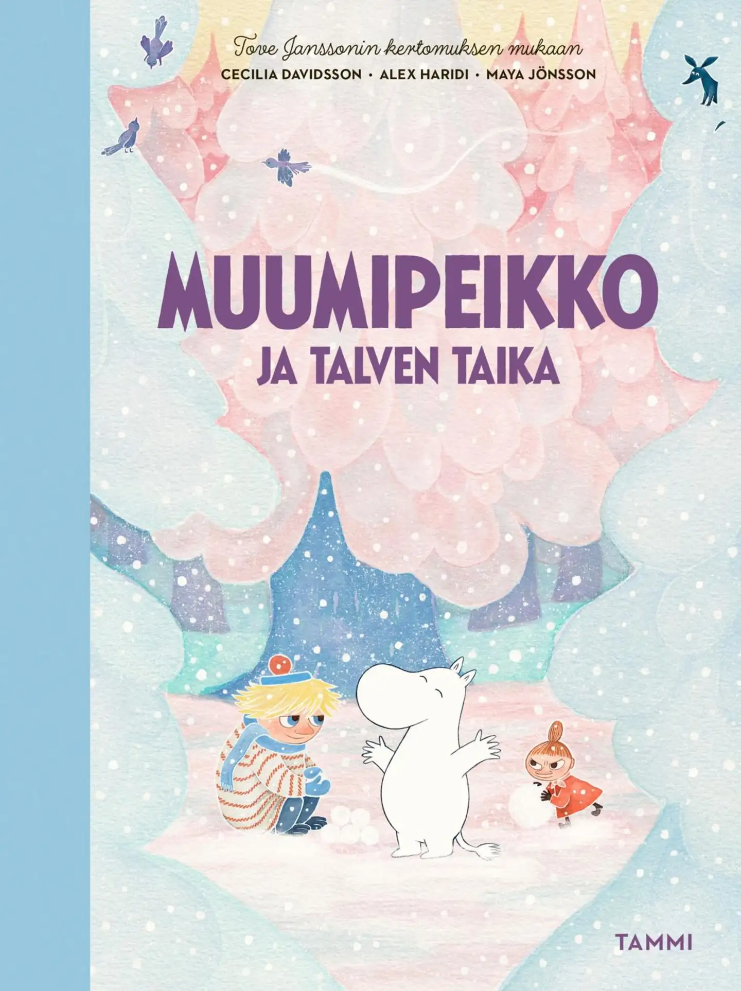 Davidsson, Muumipeikko ja talven taika