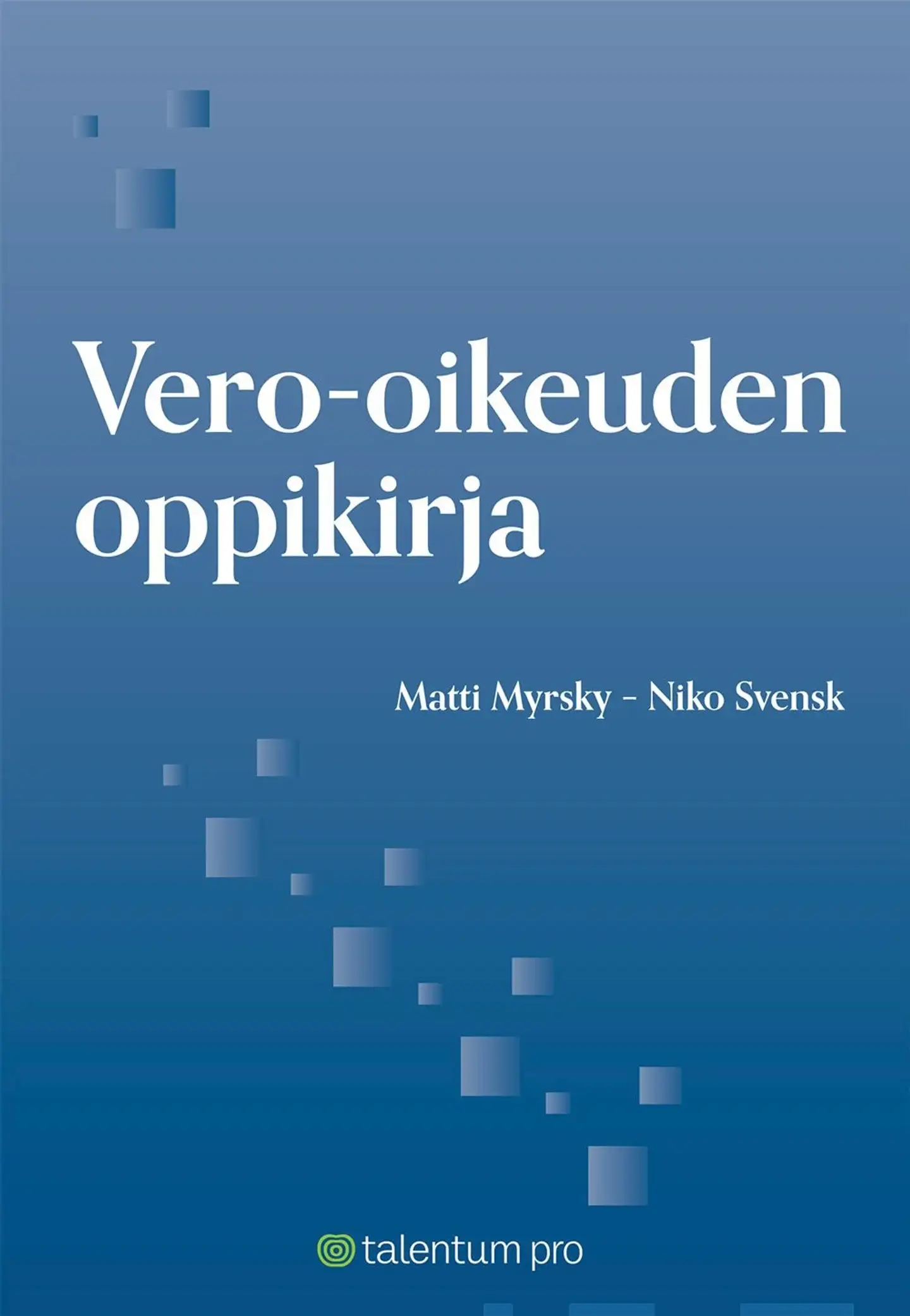 Myrsky, Vero-oikeuden oppikirja