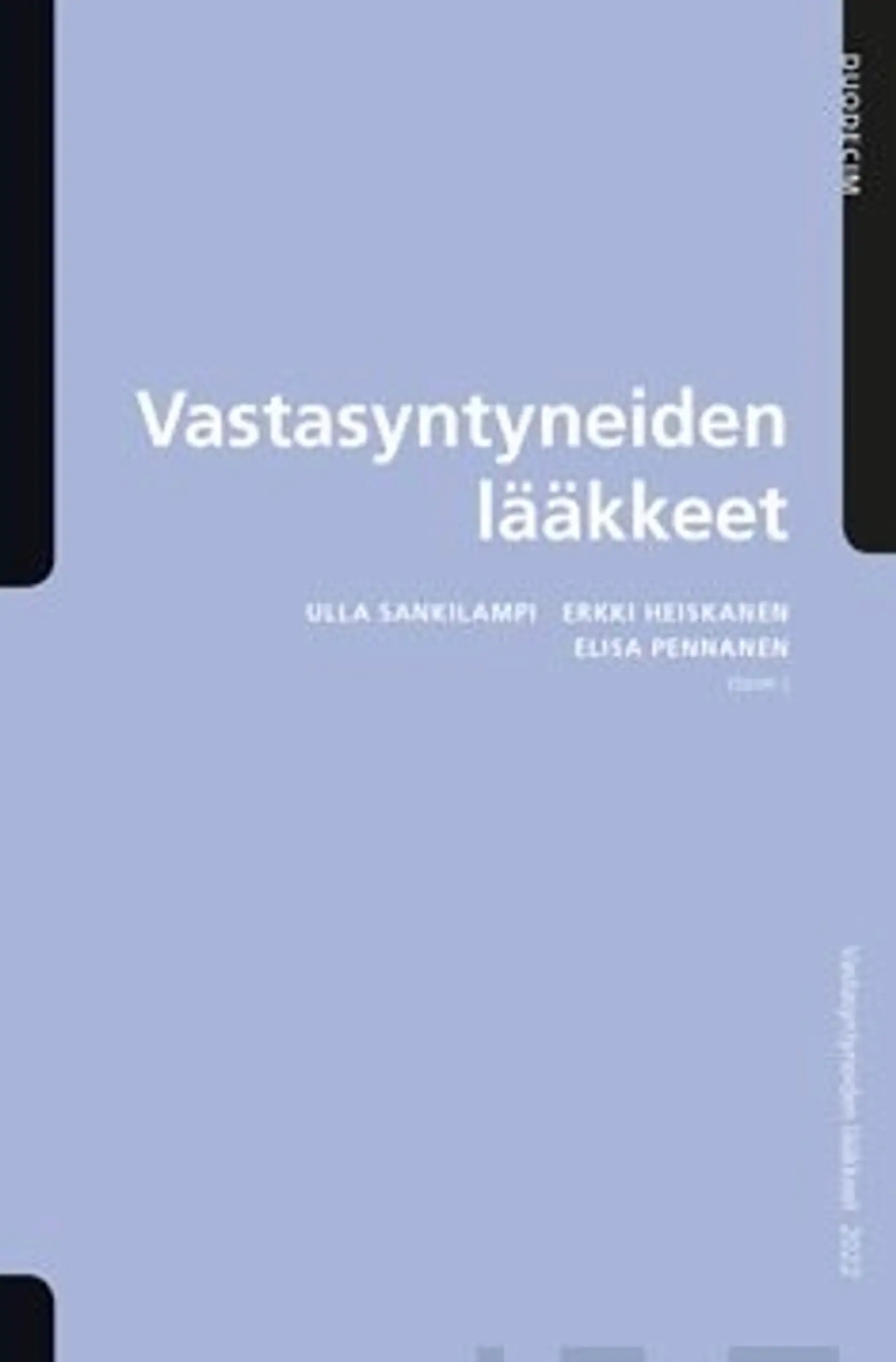 Vastasyntyneiden lääkkeet