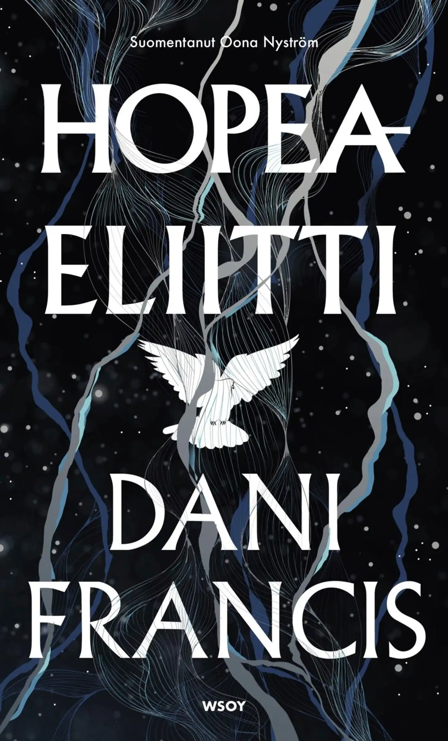 Francis, Hopeaeliitti