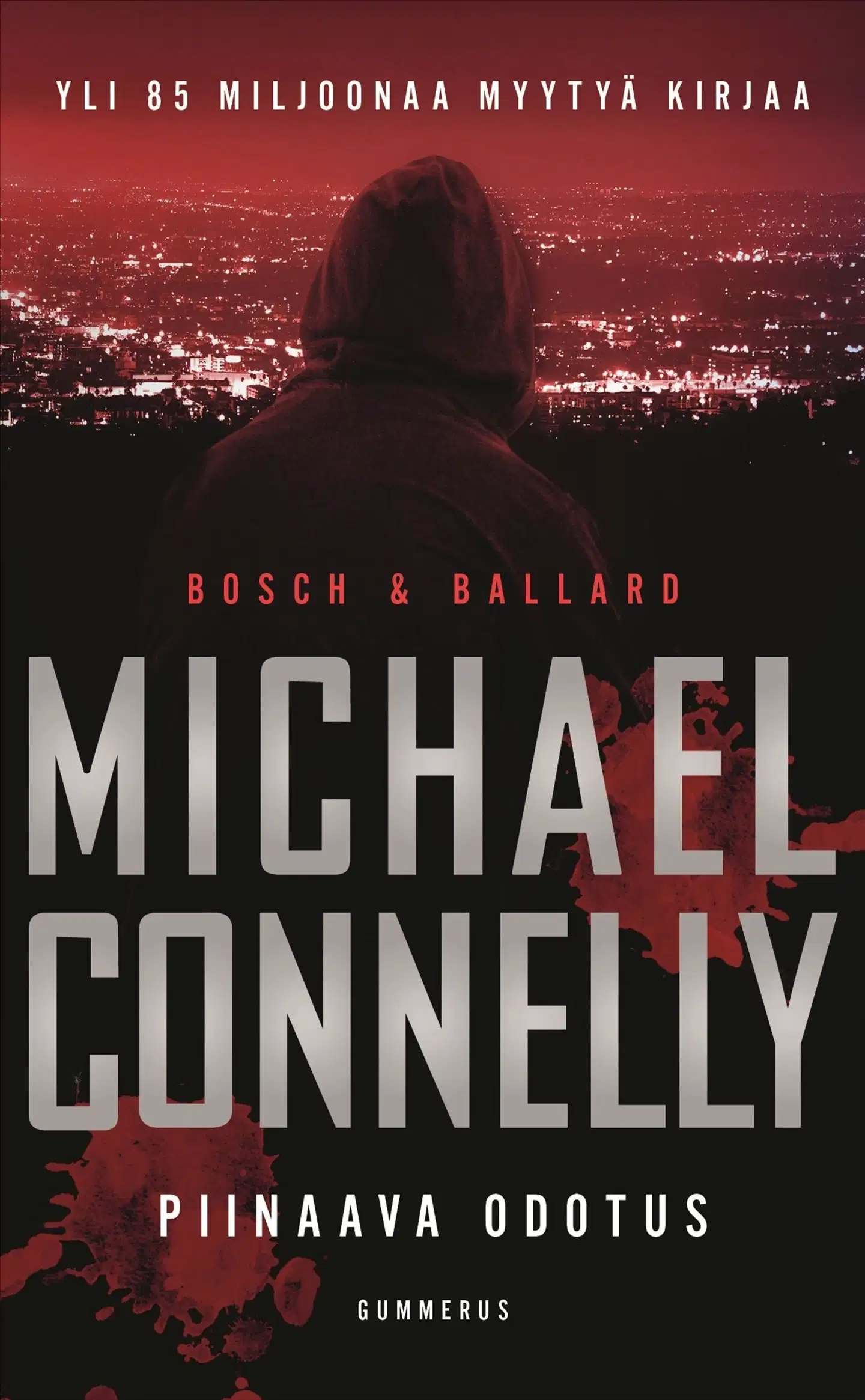 Connelly, Piinaava odotus