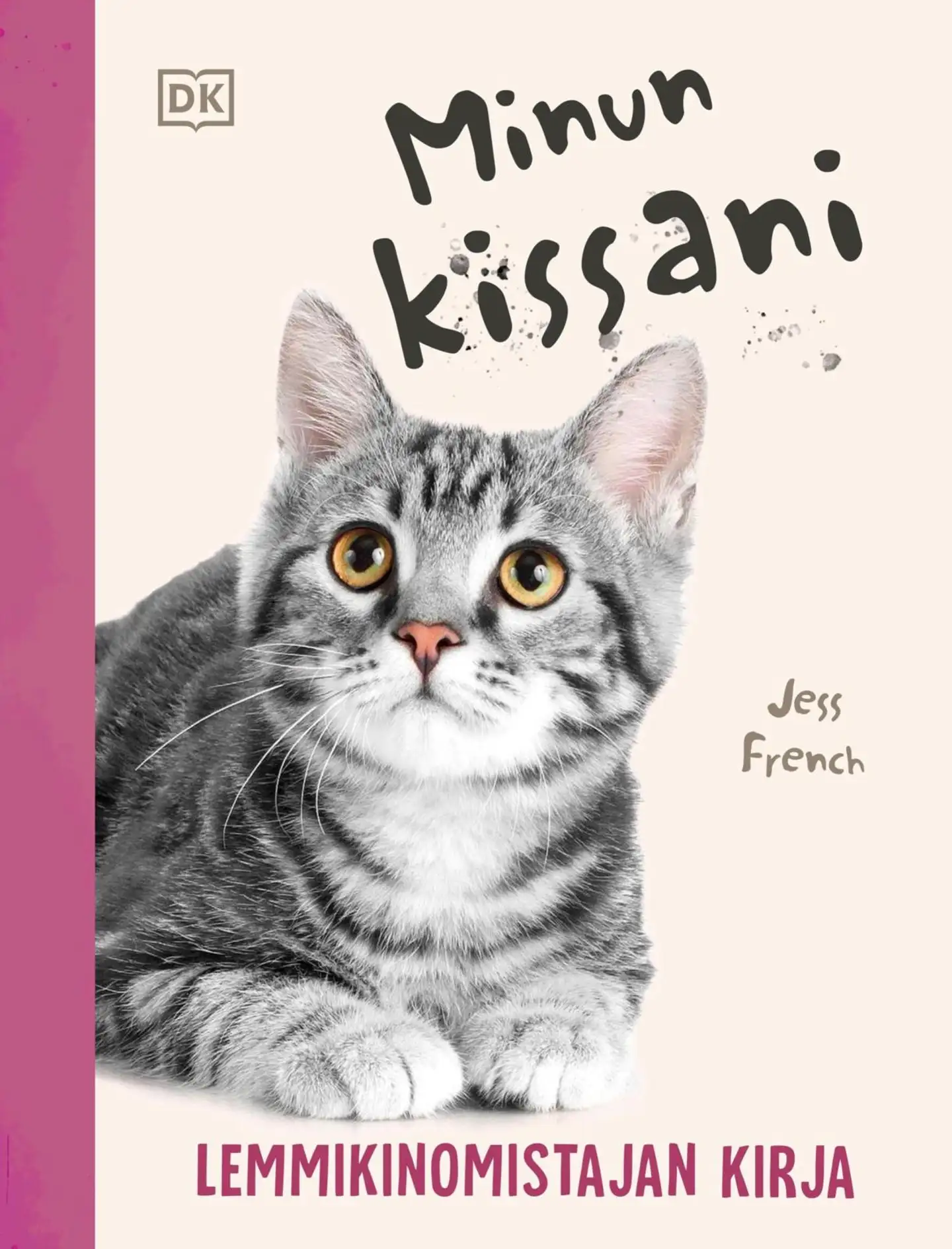 French, Minun kissani - Lemmikinomistajan kirja