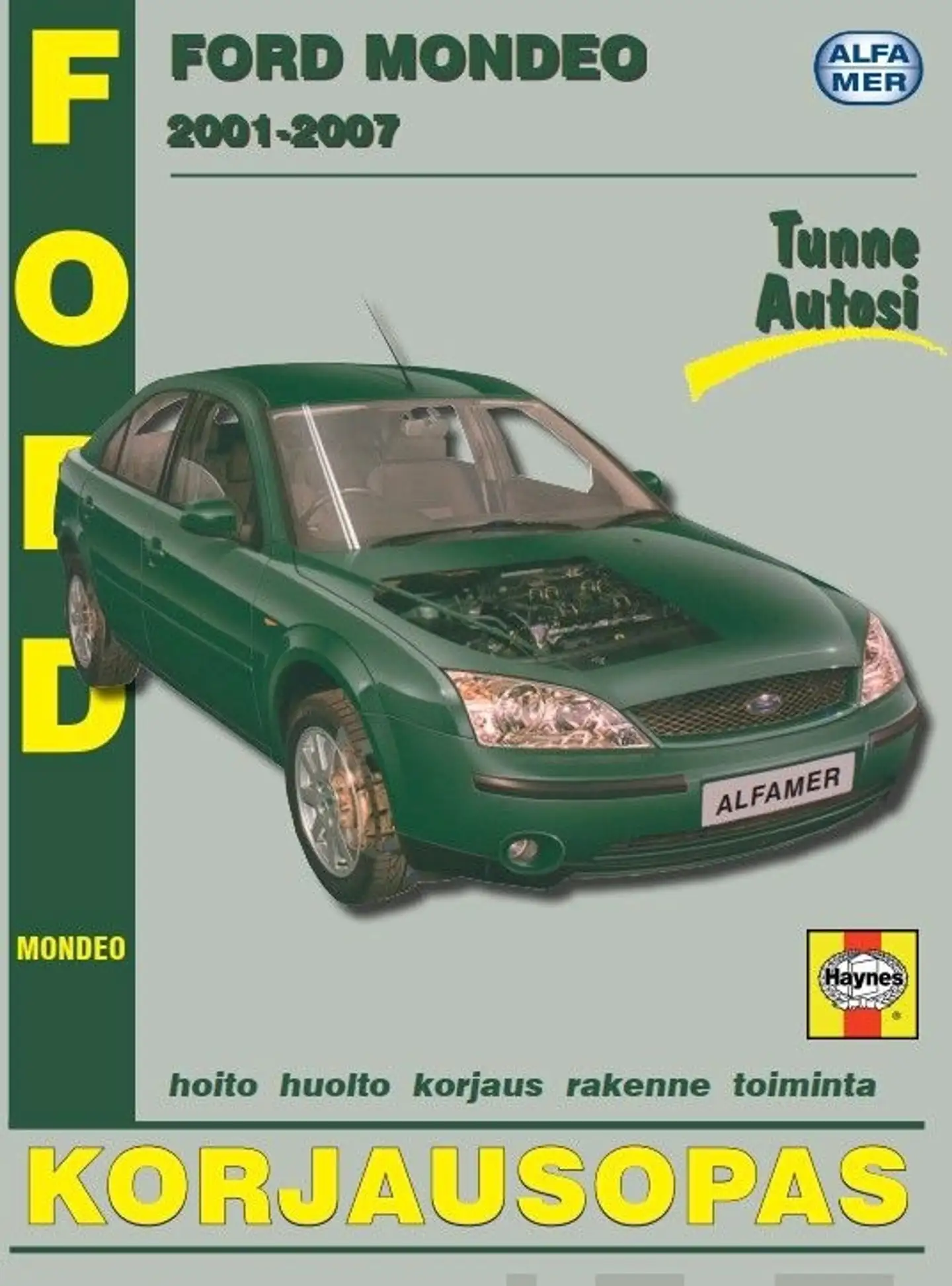 Mauno, Ford Mondeo 2001-2007 - Korjausopas