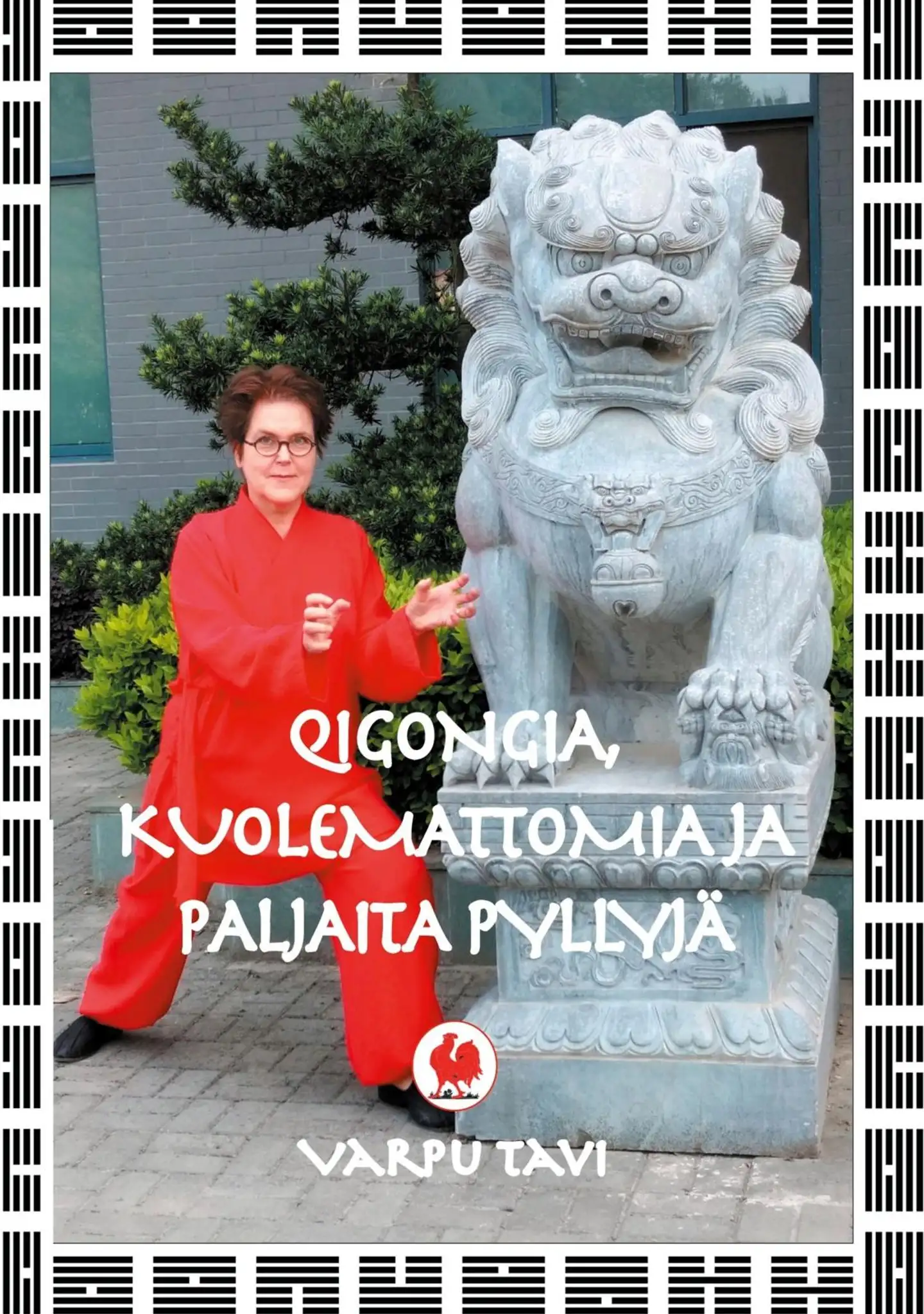 Tavi, Qigongia, kuolemattomia ja paljaita pyllyjä