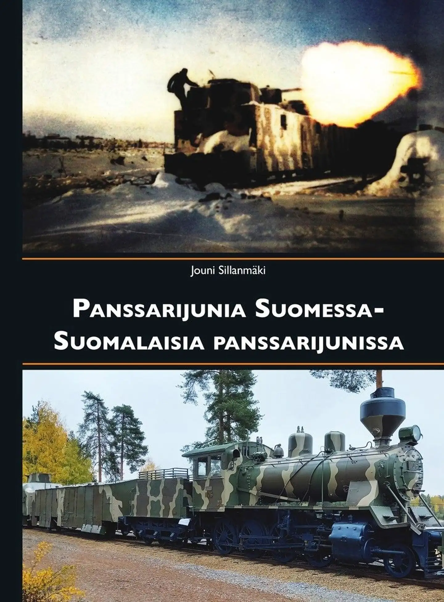 Sillanmäki, Panssarijunia Suomessa - Suomalaisia panssarijunissa