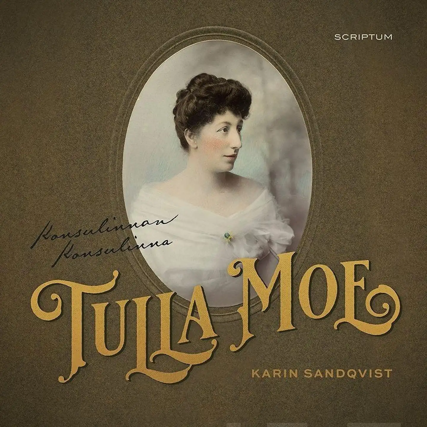 Sandqvist, Konsulinnan Tulla Moe - Konsulinna Tulla Moe