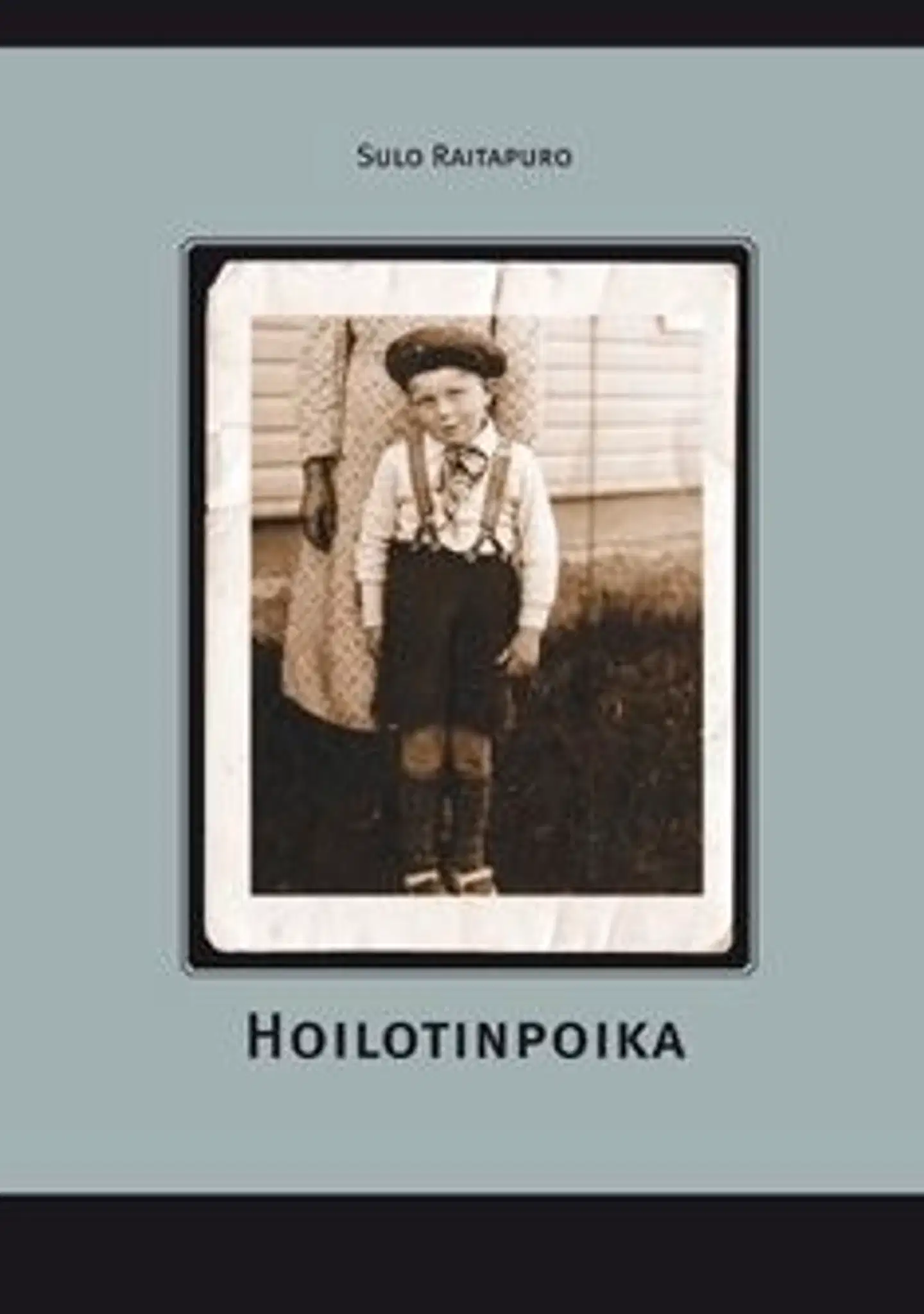 Raitapuro, Hoilotinpoika