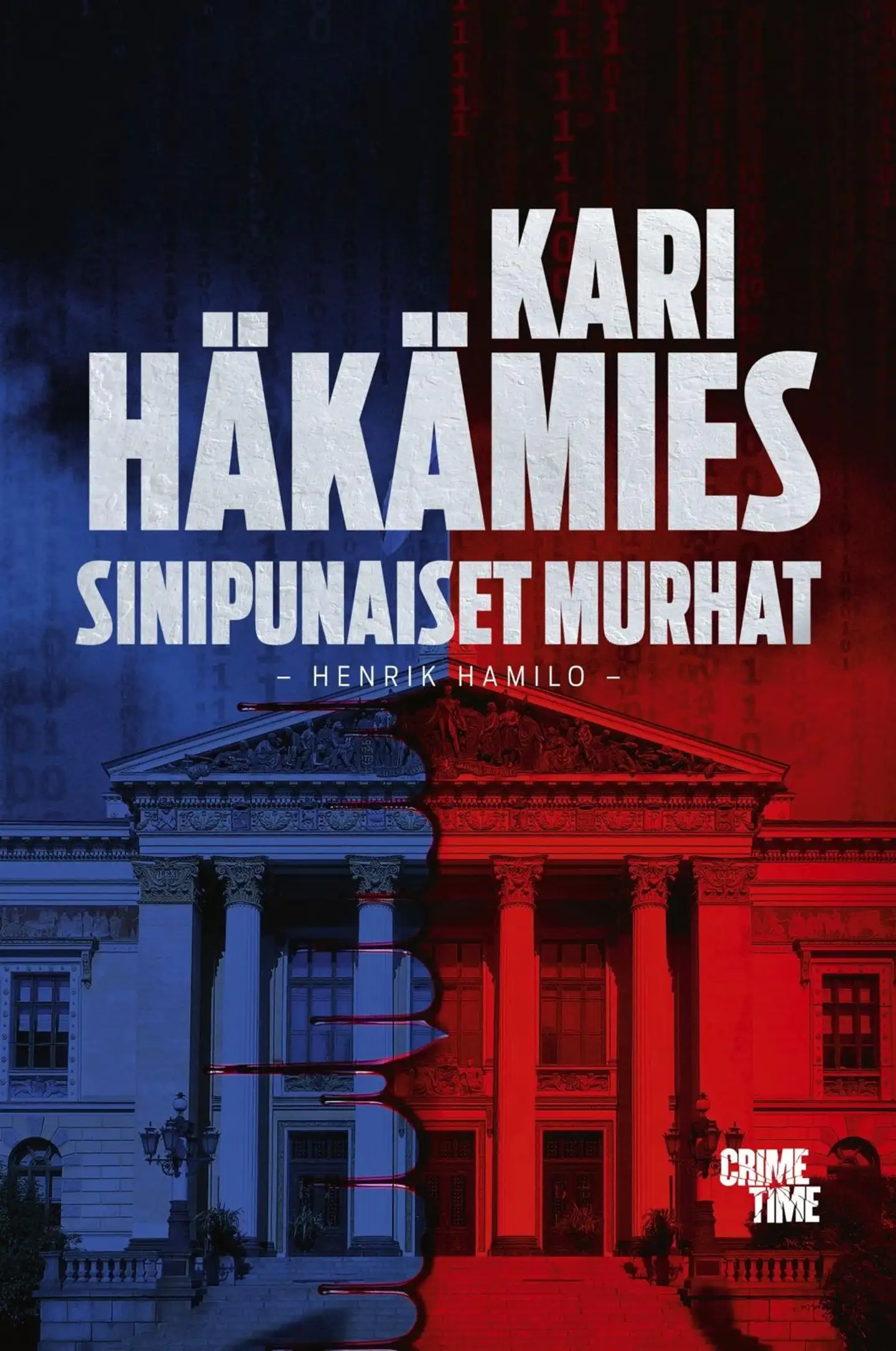 Häkämies, Sinipunaiset murhat
