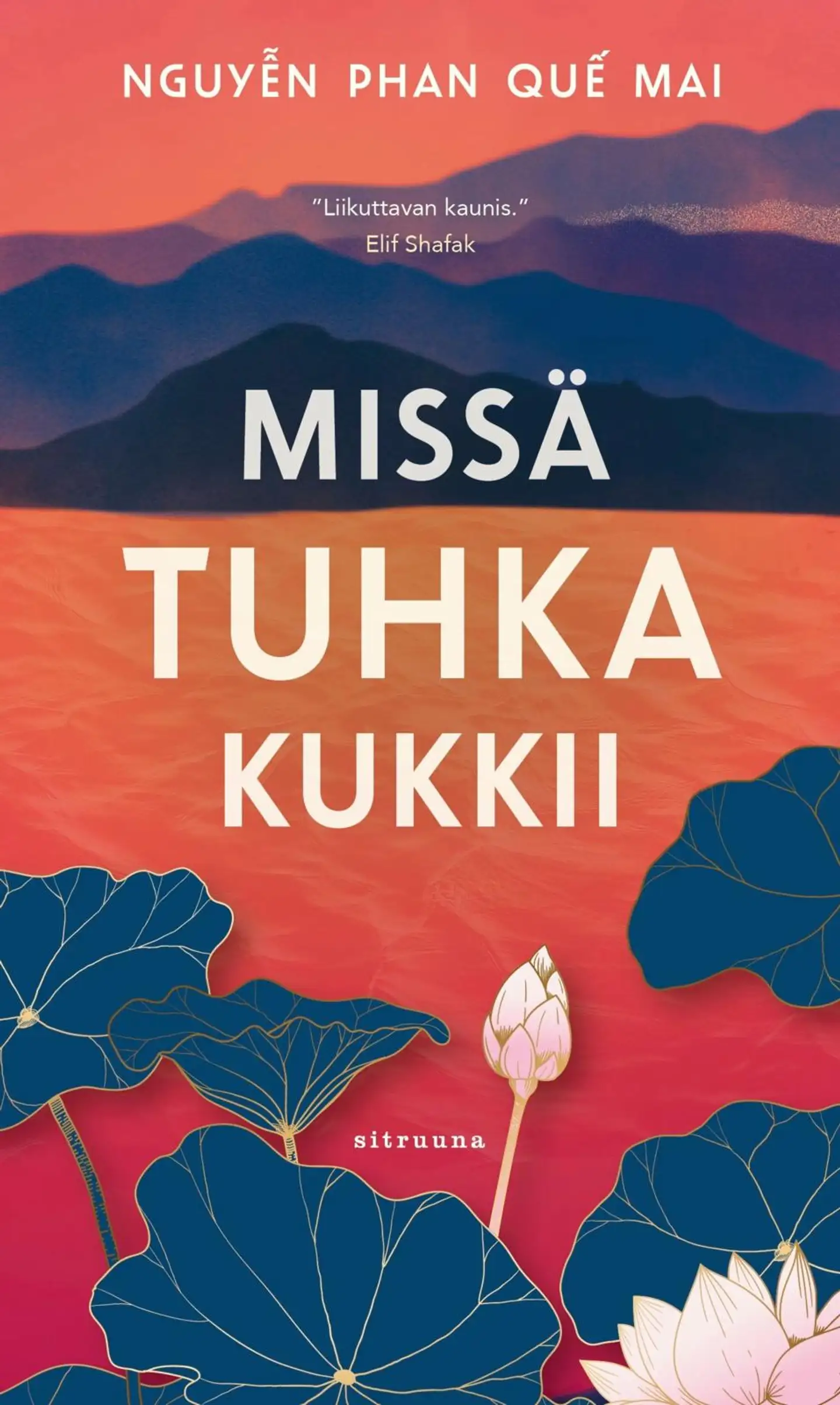 Nquyen Phan, Missä tuhka kukkii