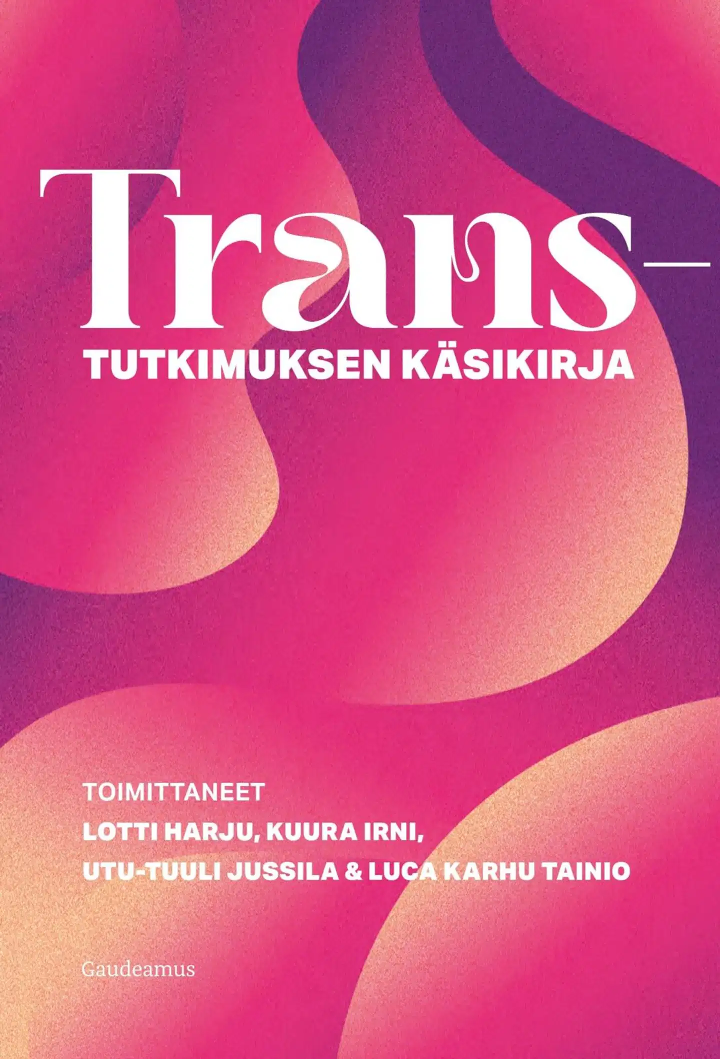 Transtutkimuksen käsikirja