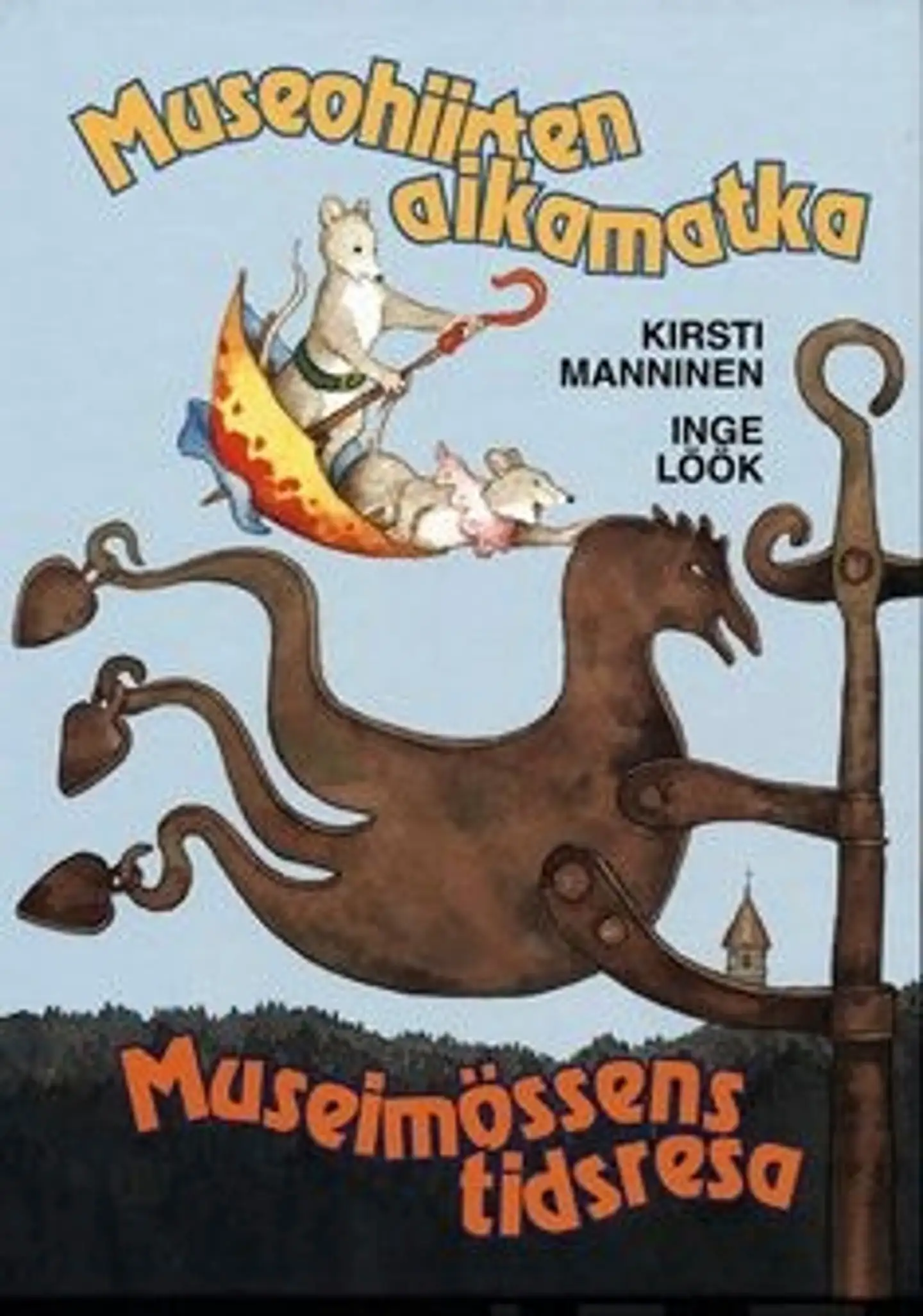 Manninen, Museohiirten aikamatka