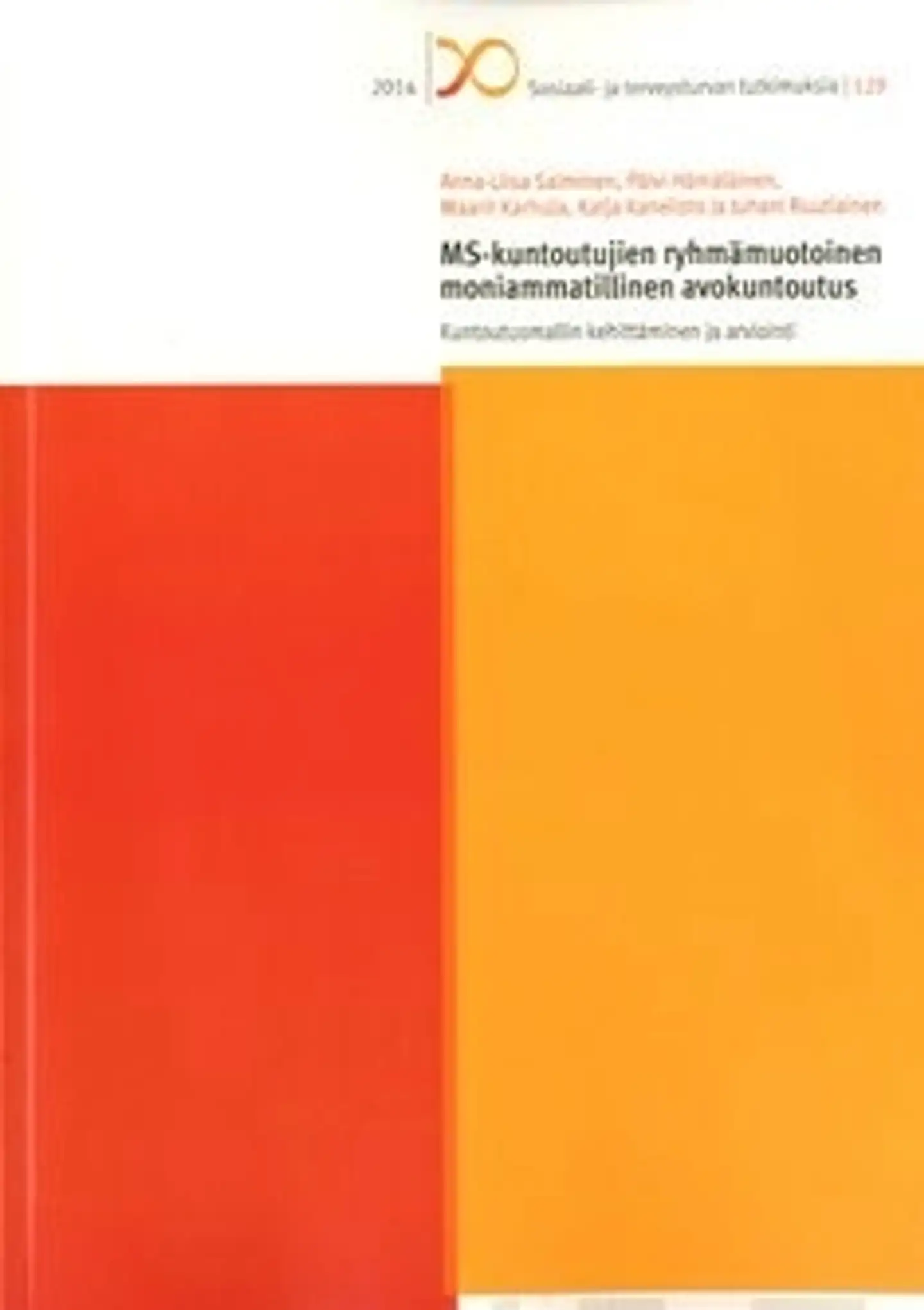 Salminen, MS-kuntoutujien ryhmämuotoinen moniammatillinen avokuntoutus