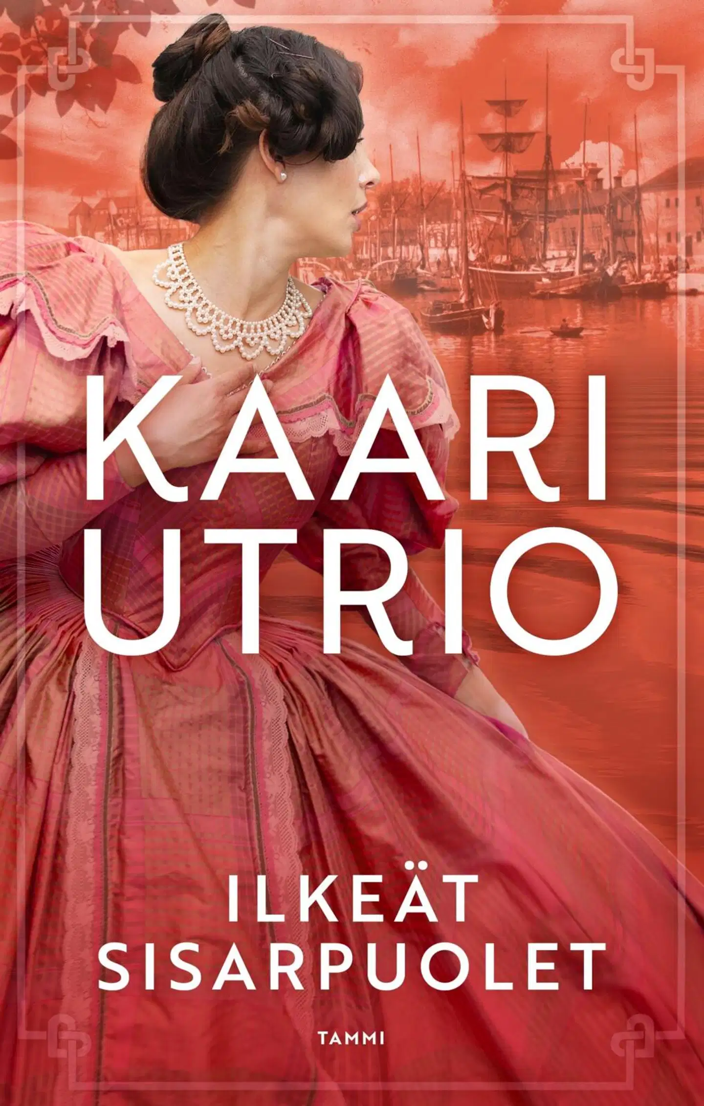 Utrio, Ilkeät sisarpuolet