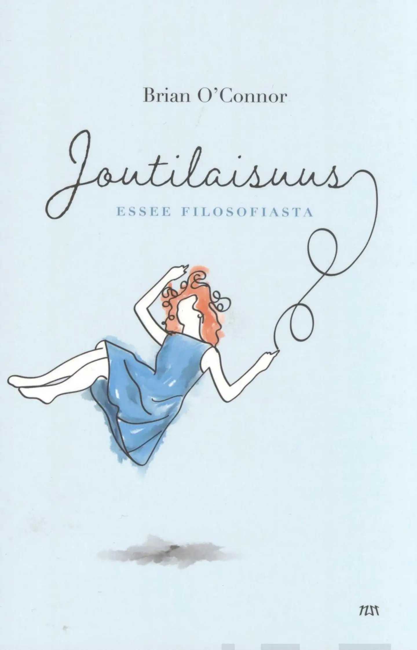 O'Connor, Joutilaisuus - Essee filosofiasta