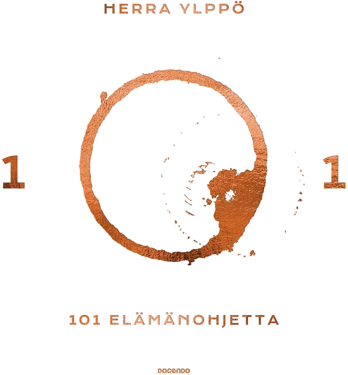 Herra Ylppö, 101 elämänohjetta