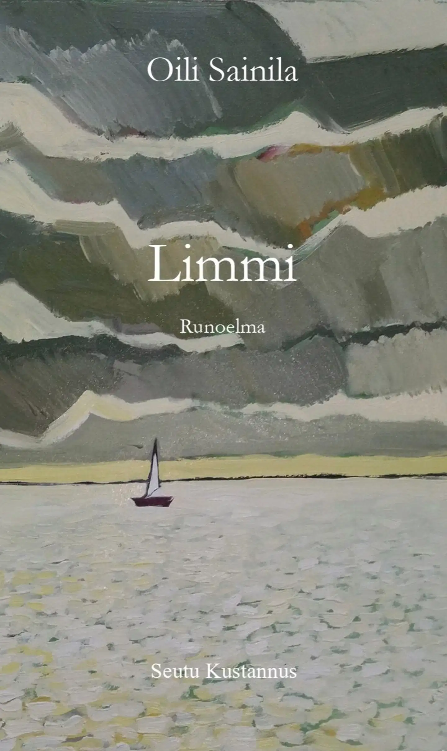 Sainila Oili, Limmi - Runoelma