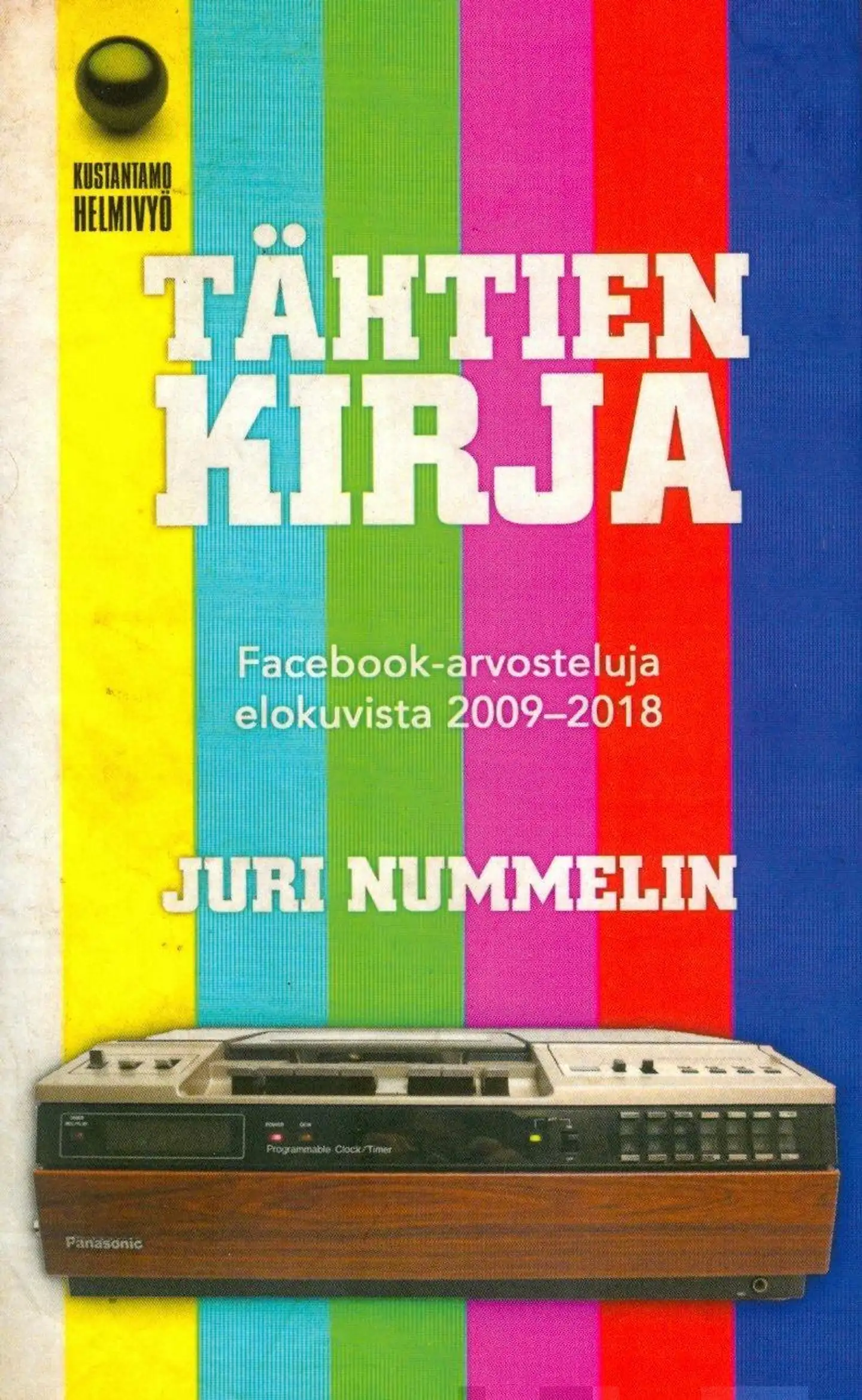 Nummelin, Tähtien kirja - Facebook-arvosteluja elokuvista 2009-2018