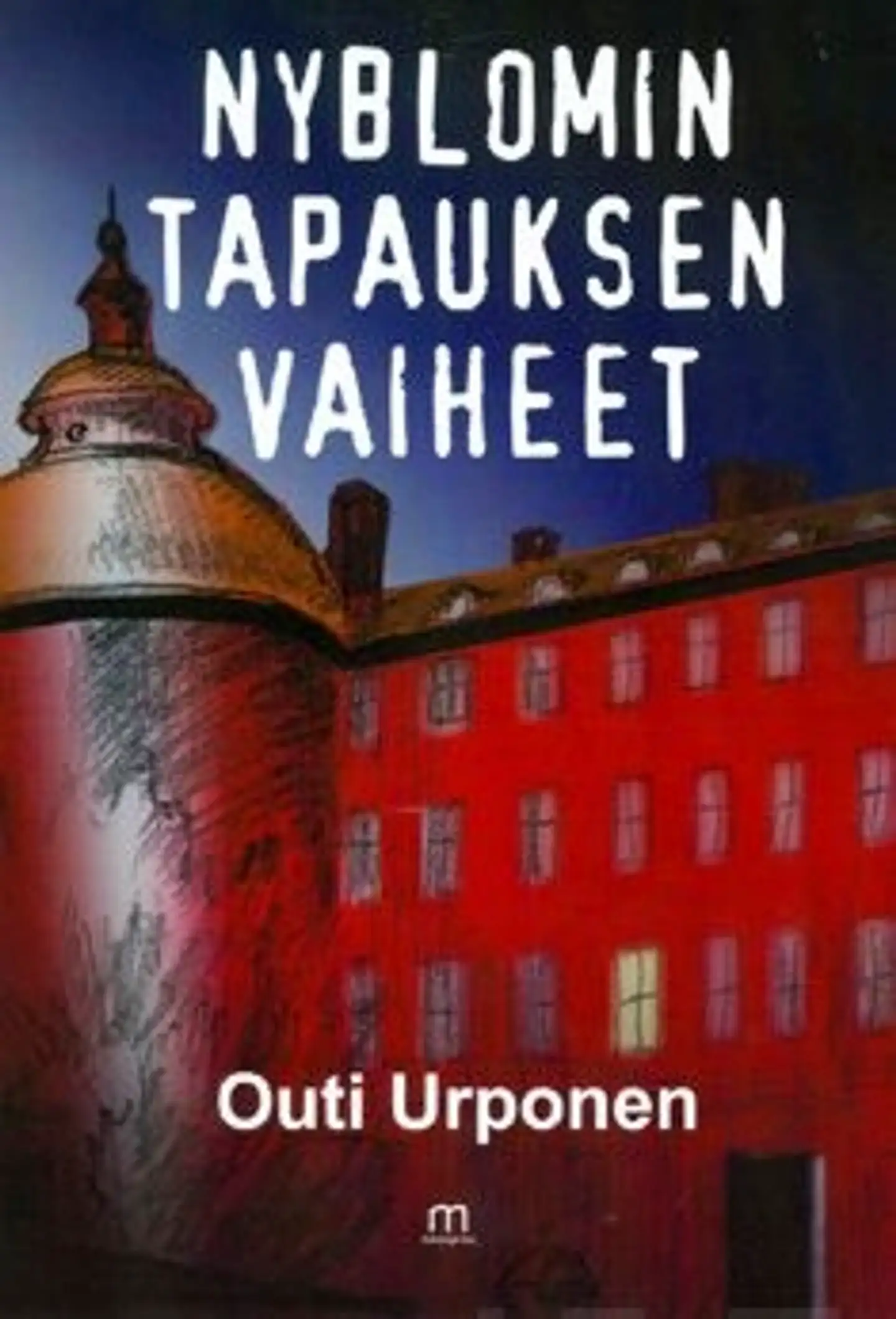 Urponen, Nyblomin tapauksen vaiheet - jännitysromaani