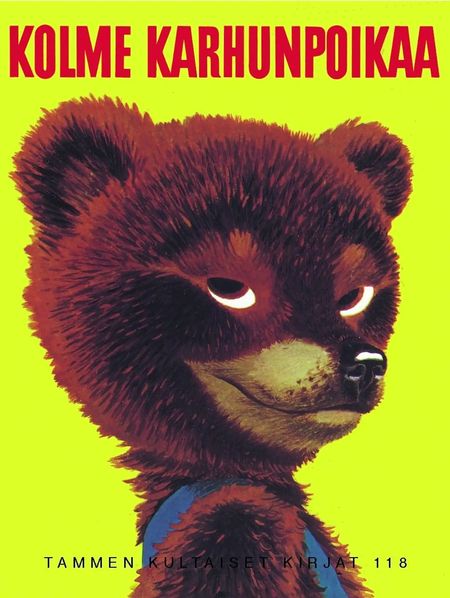 Jackson, Kolme karhunpoikaa. TKK 118 - Tammen kultaiset kirjat 118