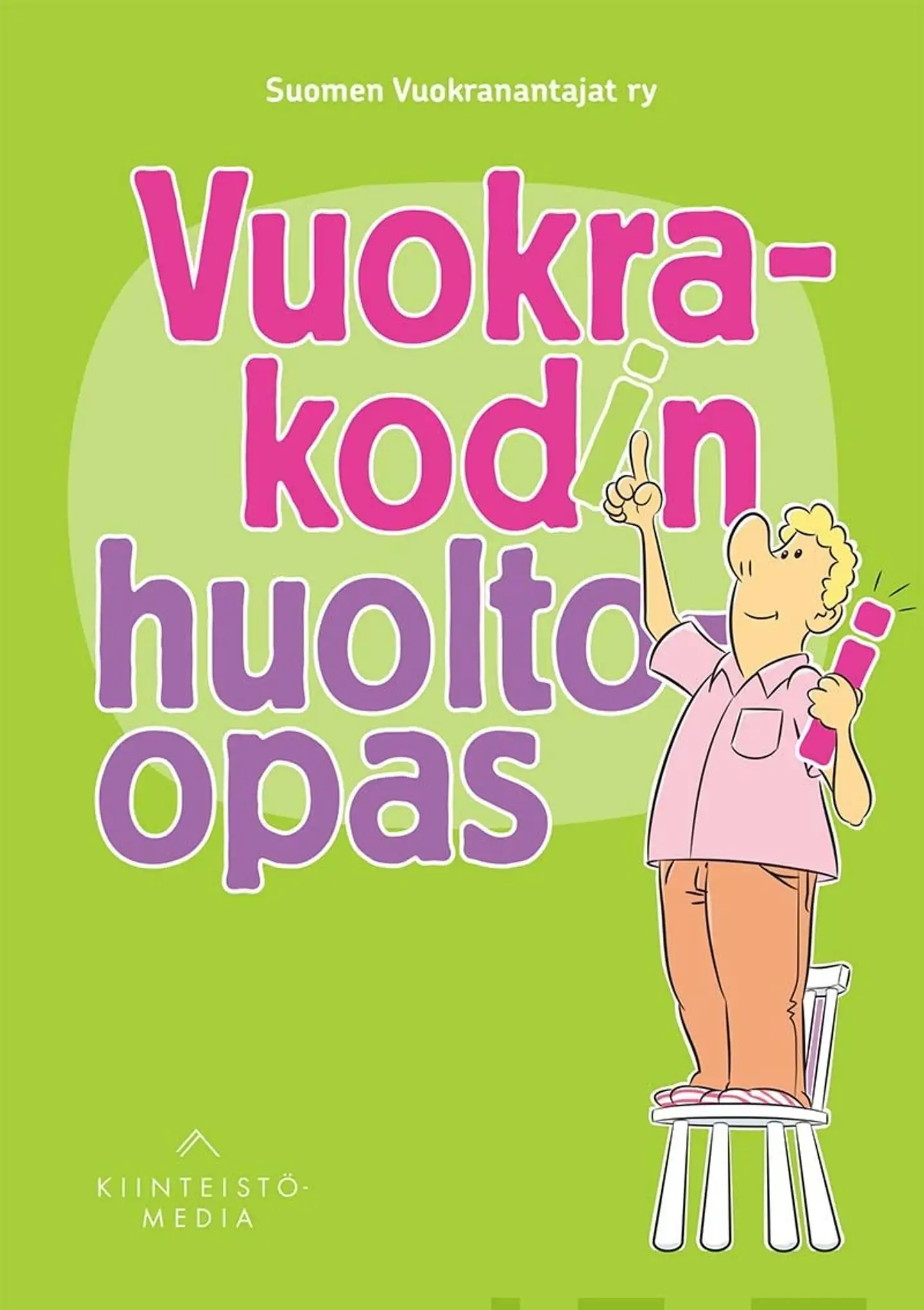 Vuokrakodin huolto-opas