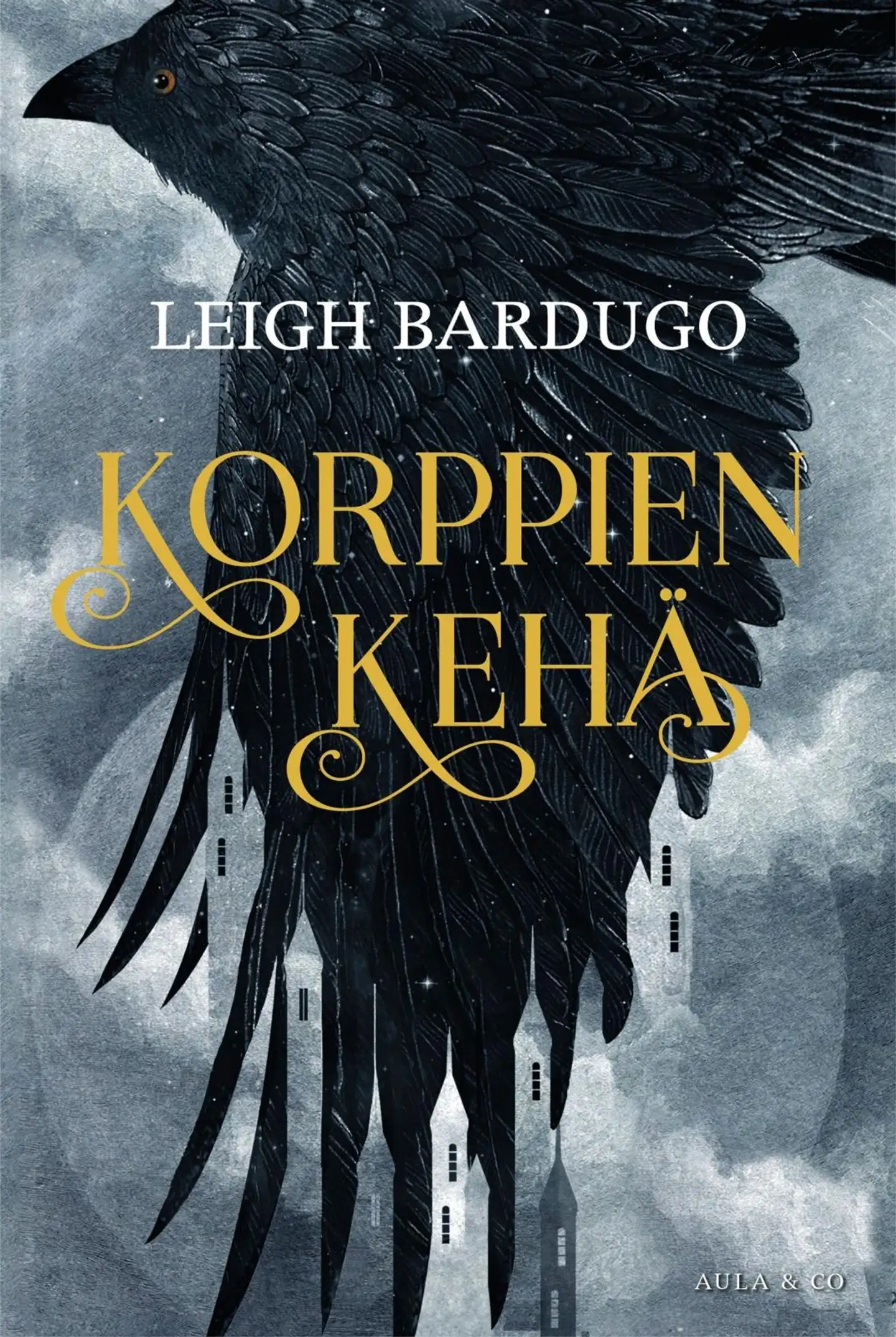 Bardugo, Korppien kehä
