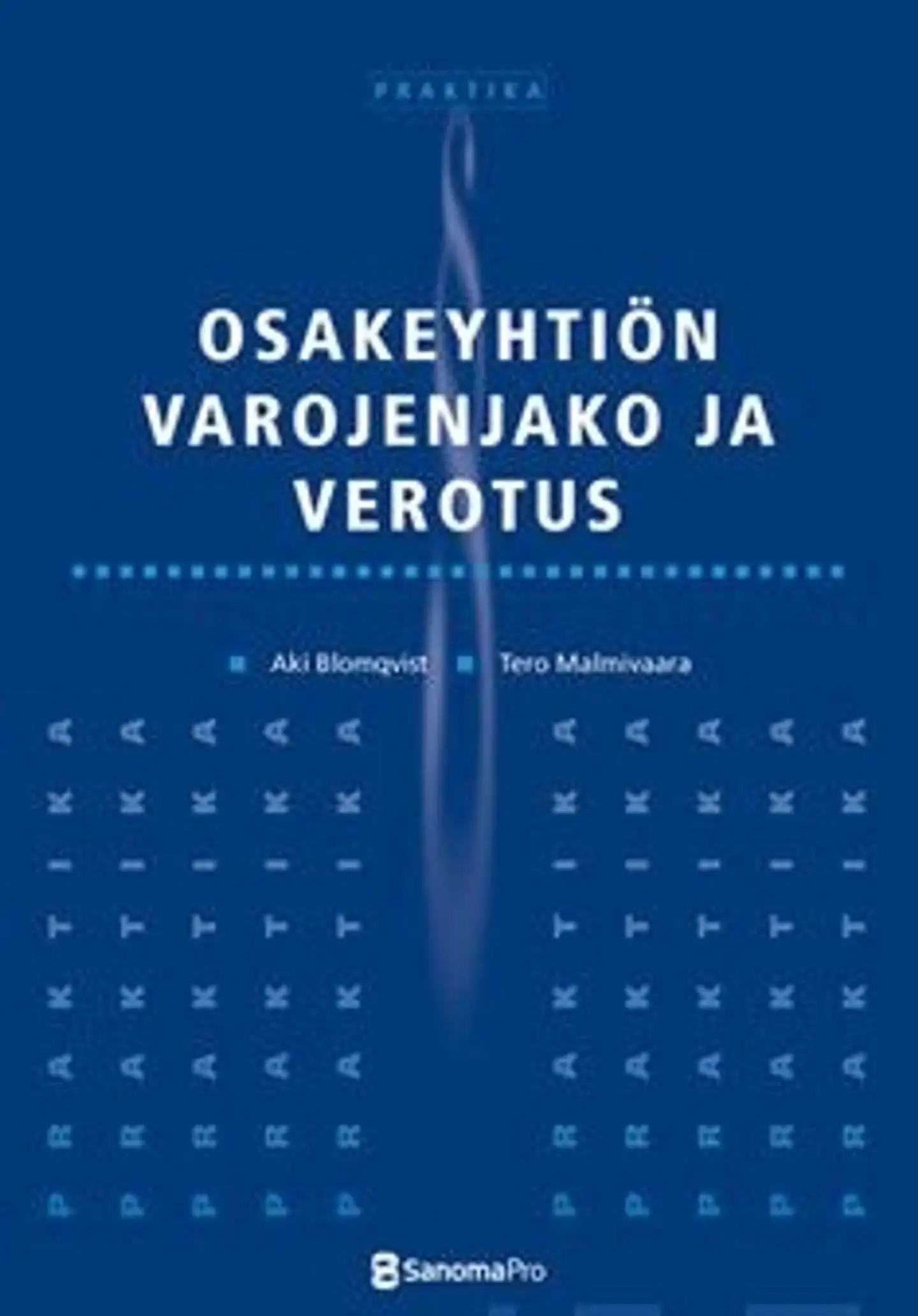 Blomqvist, Osakeyhtiön varojenjako ja verotus