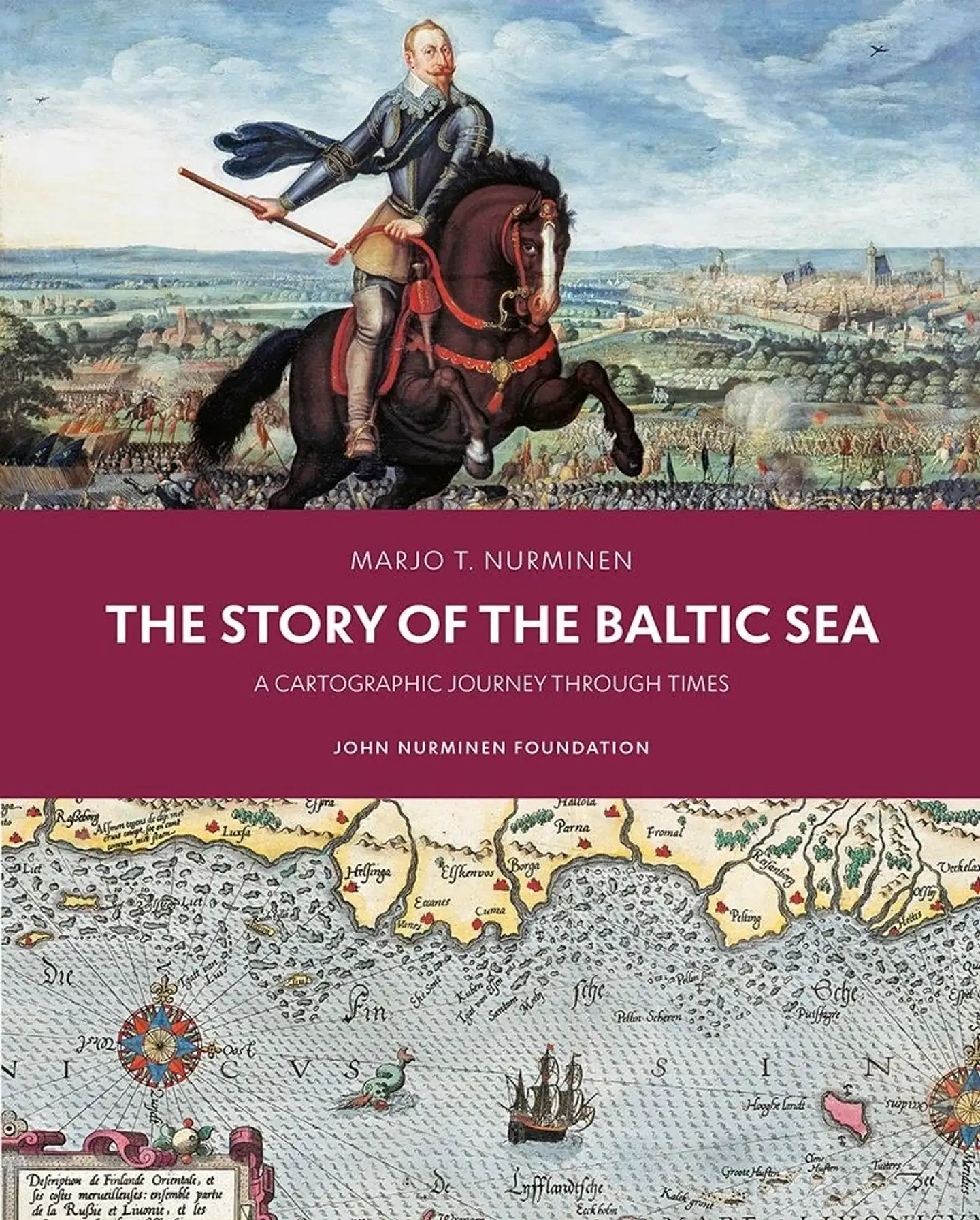 Nurminen, The Story of the Baltic Sea - A Cartographic Journey through Times