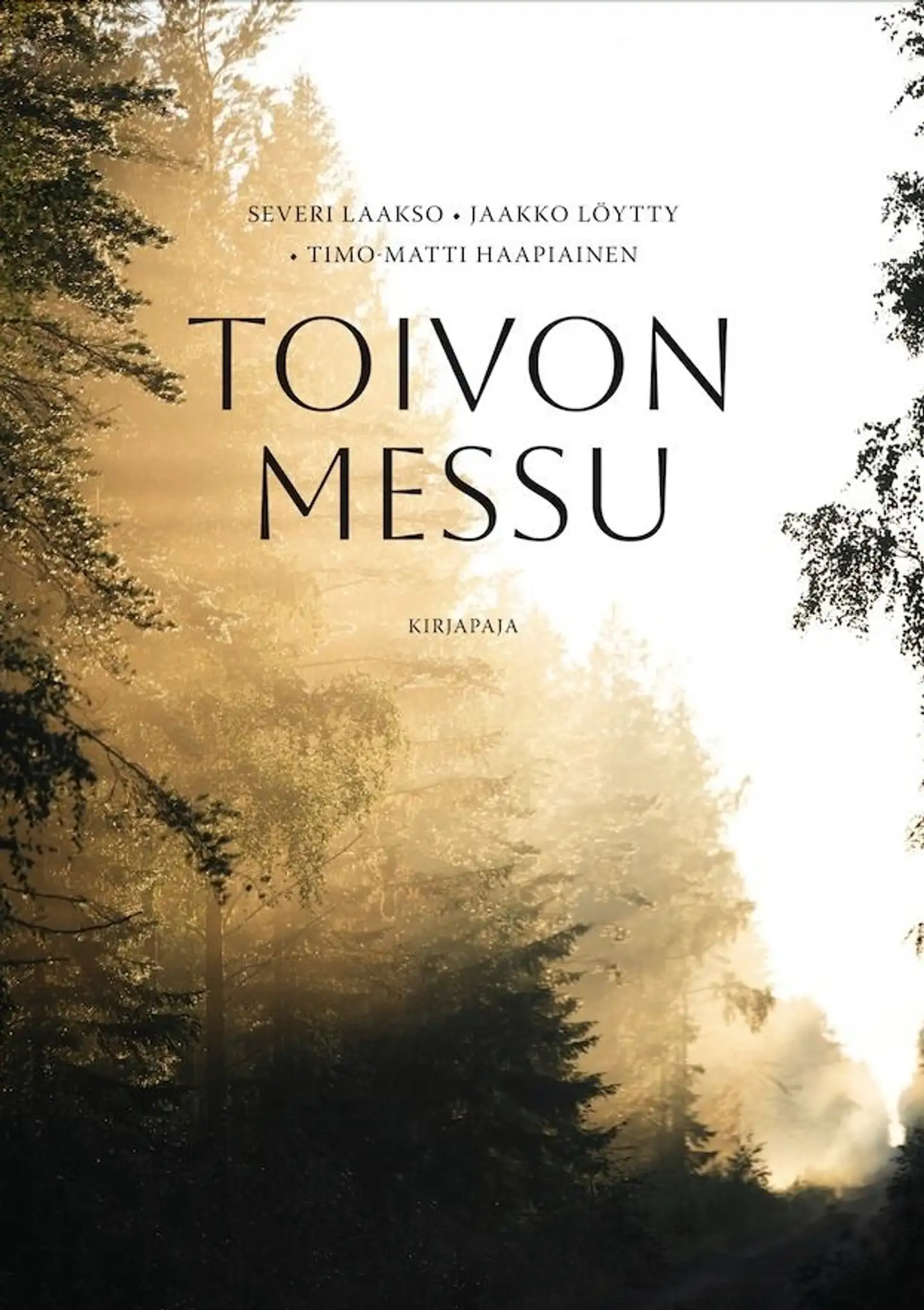 Laakso, Toivon messu