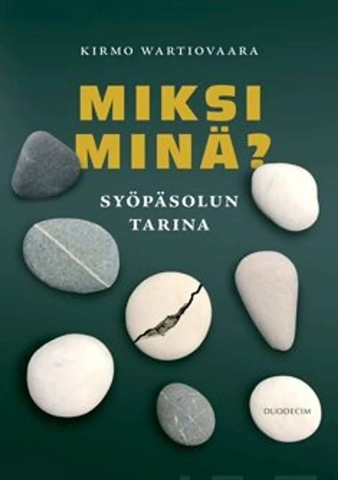 Wartiovaara, Miksi minä? - Syöpäsolun tarina