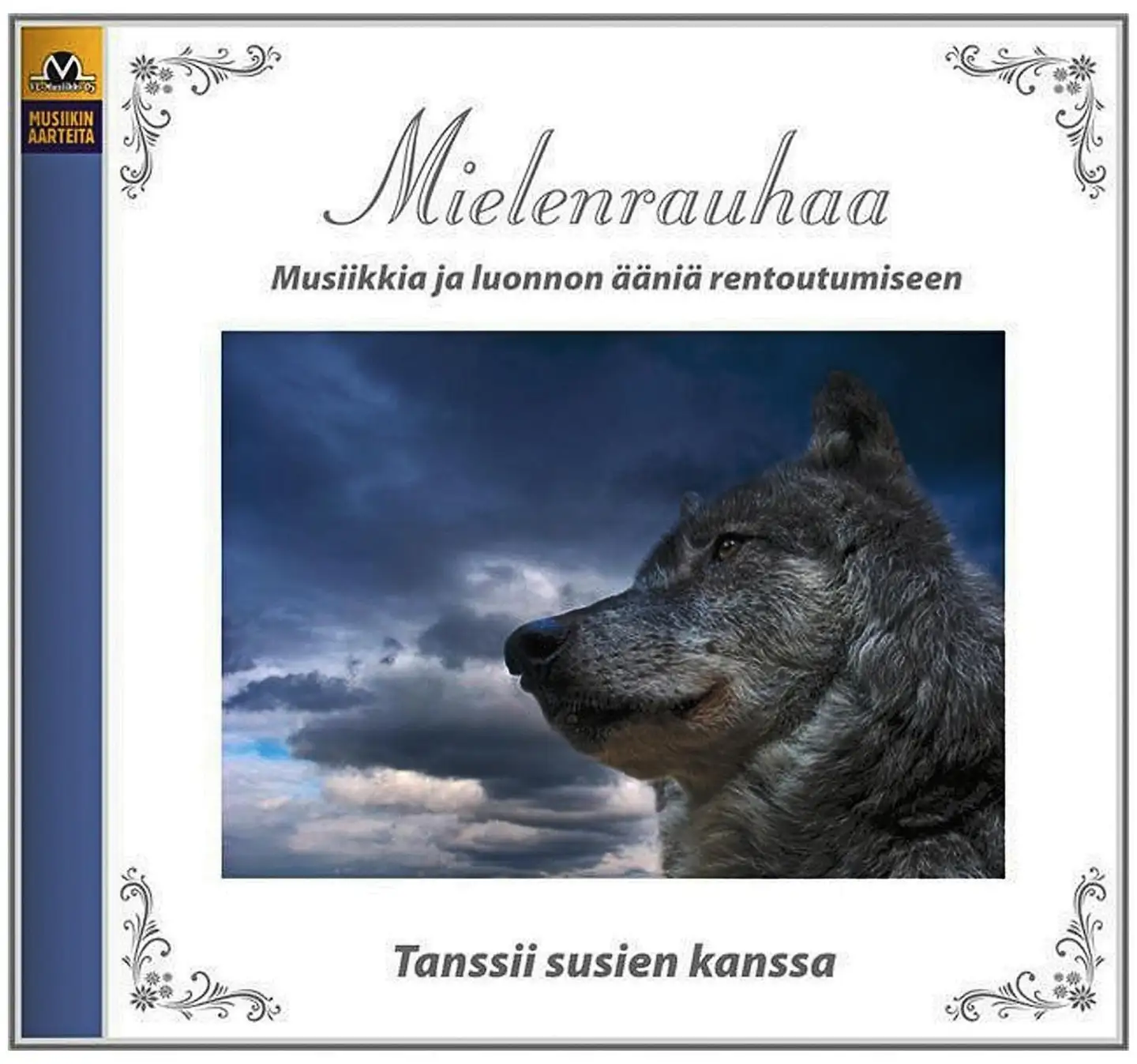 Mielenrauhaa - Tanssii susien kanssa CD