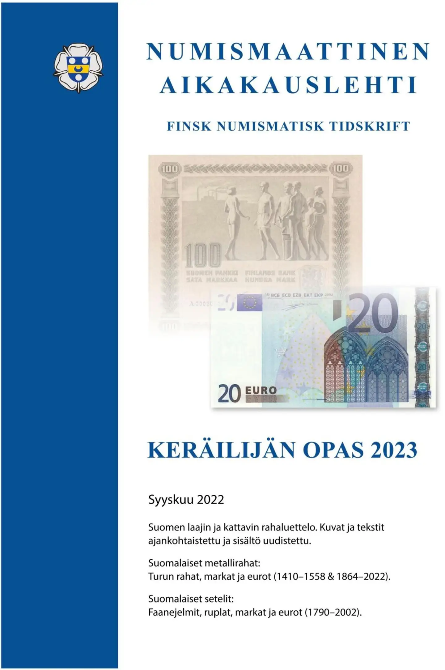 Keräilijän opas 2023 - Numismaattinen aikakauslehden erikoisnumero - Finsk numimatisk tidskrift