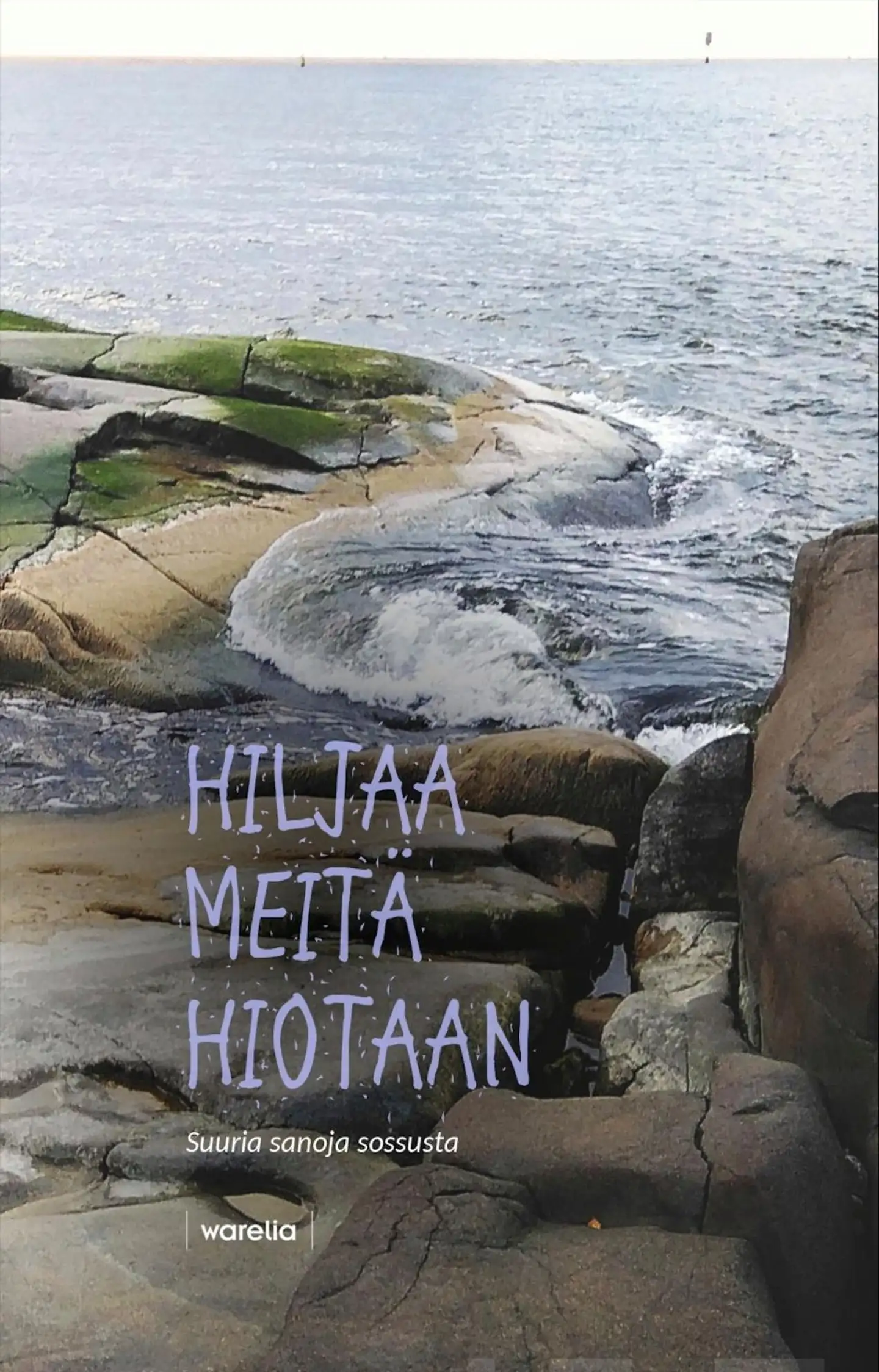 Hiljaa meitä hiotaan - Suuria sanoja sossusta