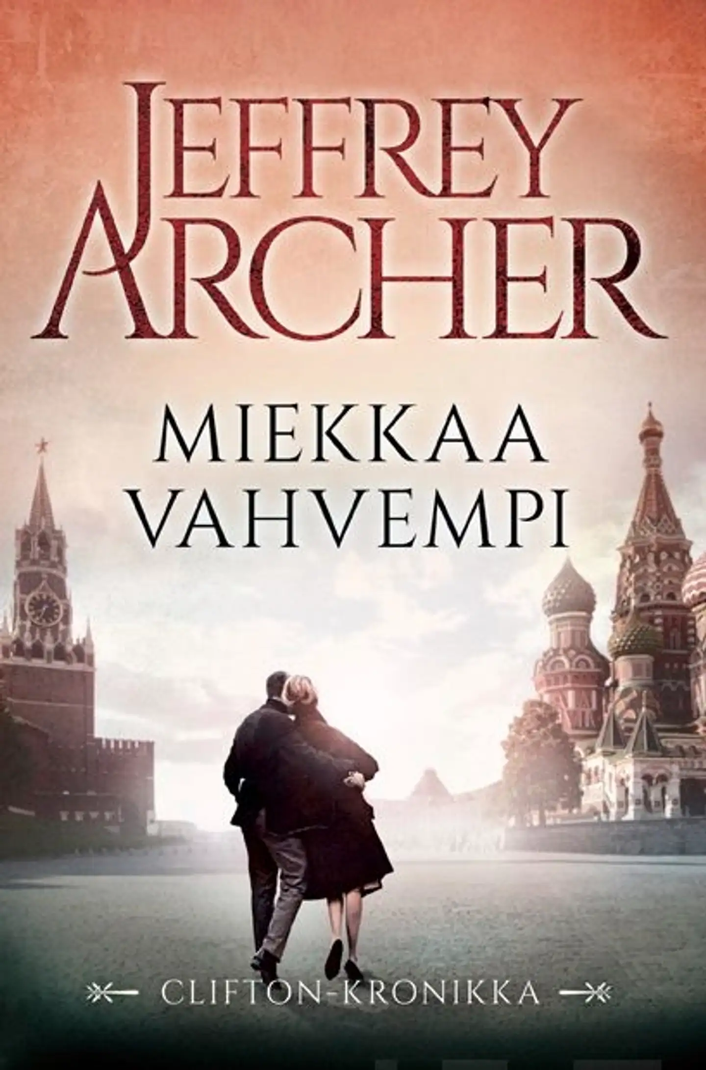 Archer, Miekkaa vahvempi - Clifton-kronikka 5