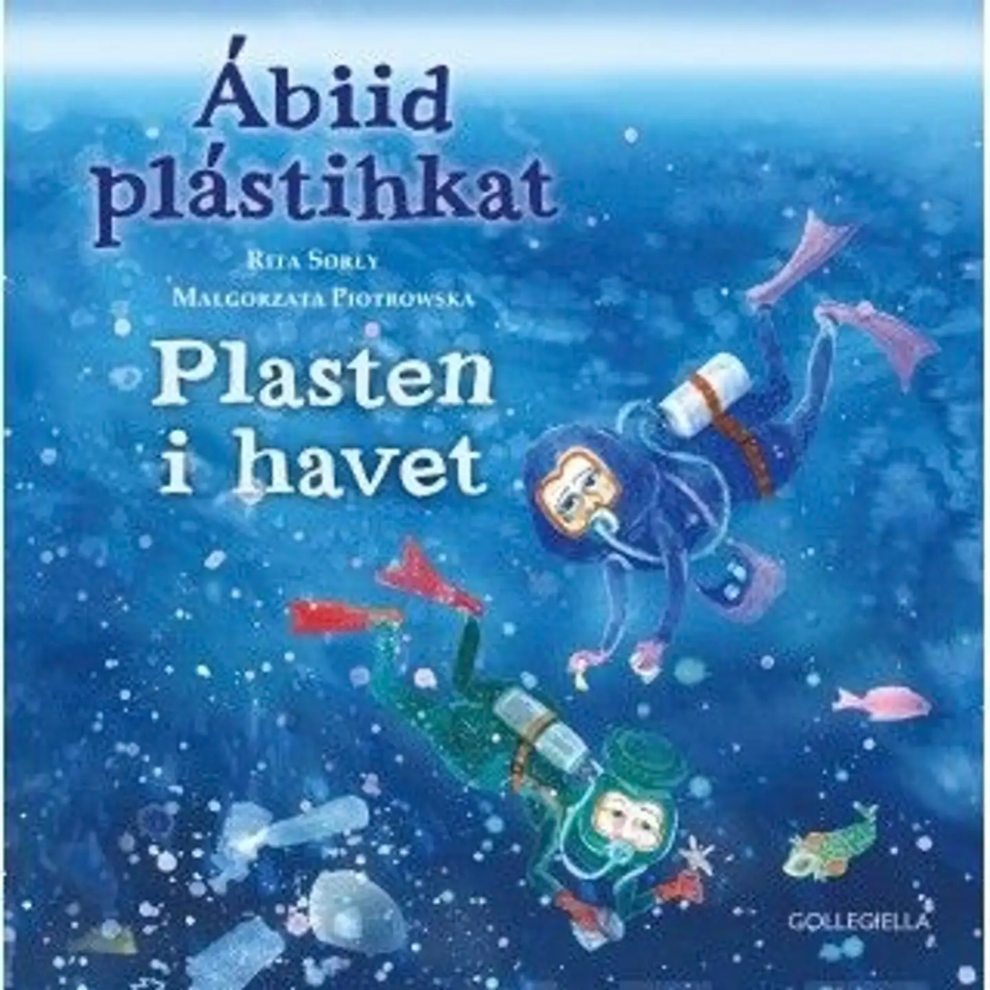 Sørly, Ábiid plástihkat - Plasten i havet