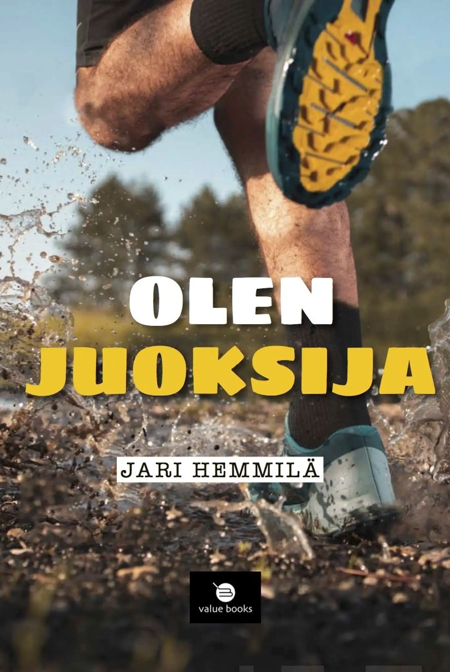 Hemmilä, Olen juoksija