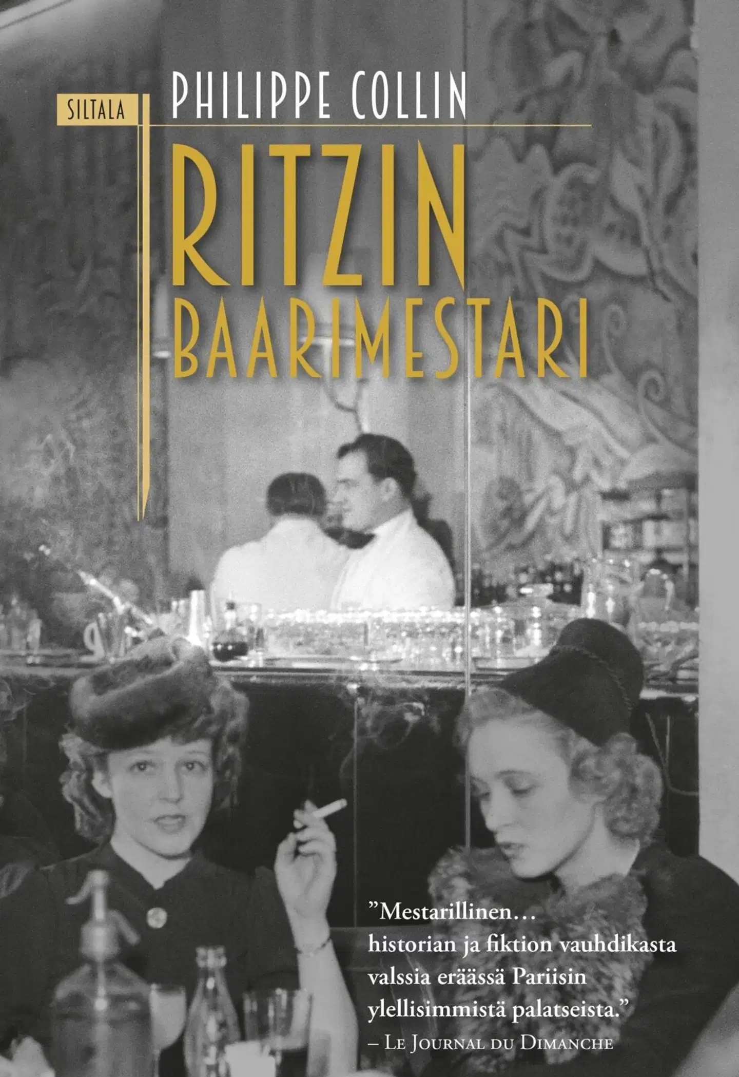 Collin, Ritzin baarimestari