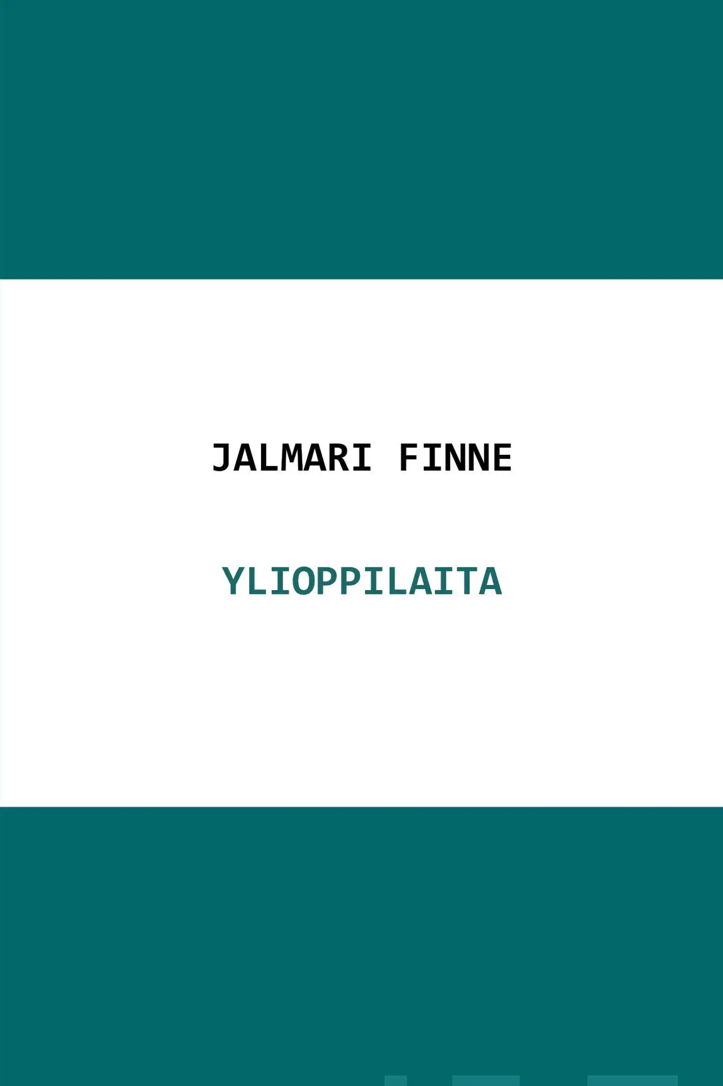 Finne, Ylioppilaita