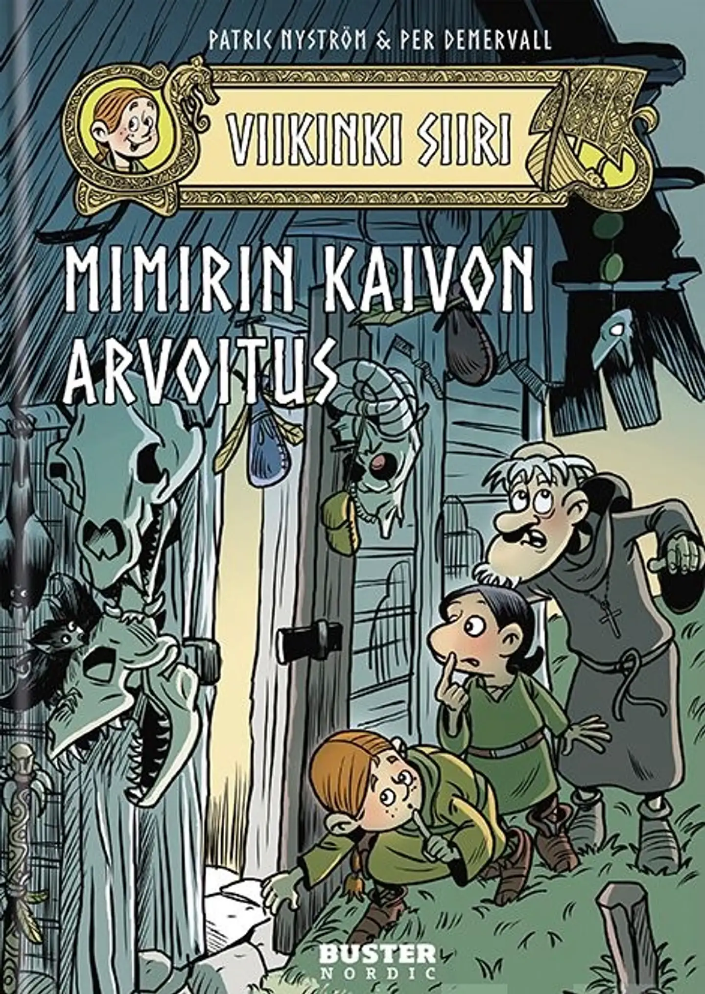 Nyström, Viikinki Siiri - Mimirin Kaivon Arvoitus