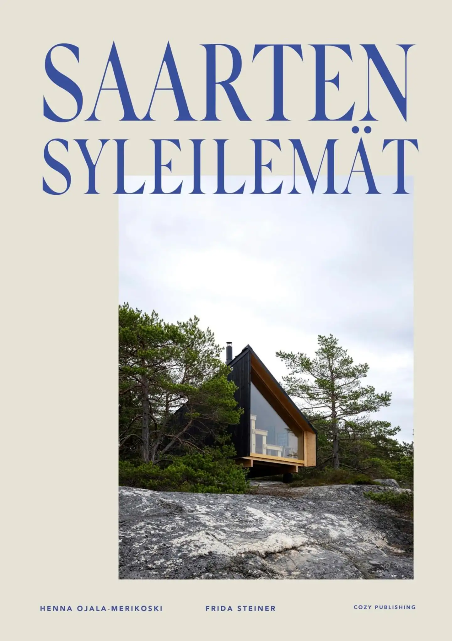 Ojala-Merikoski, Saarten Syleilemät - Ihanaa mökkielämä