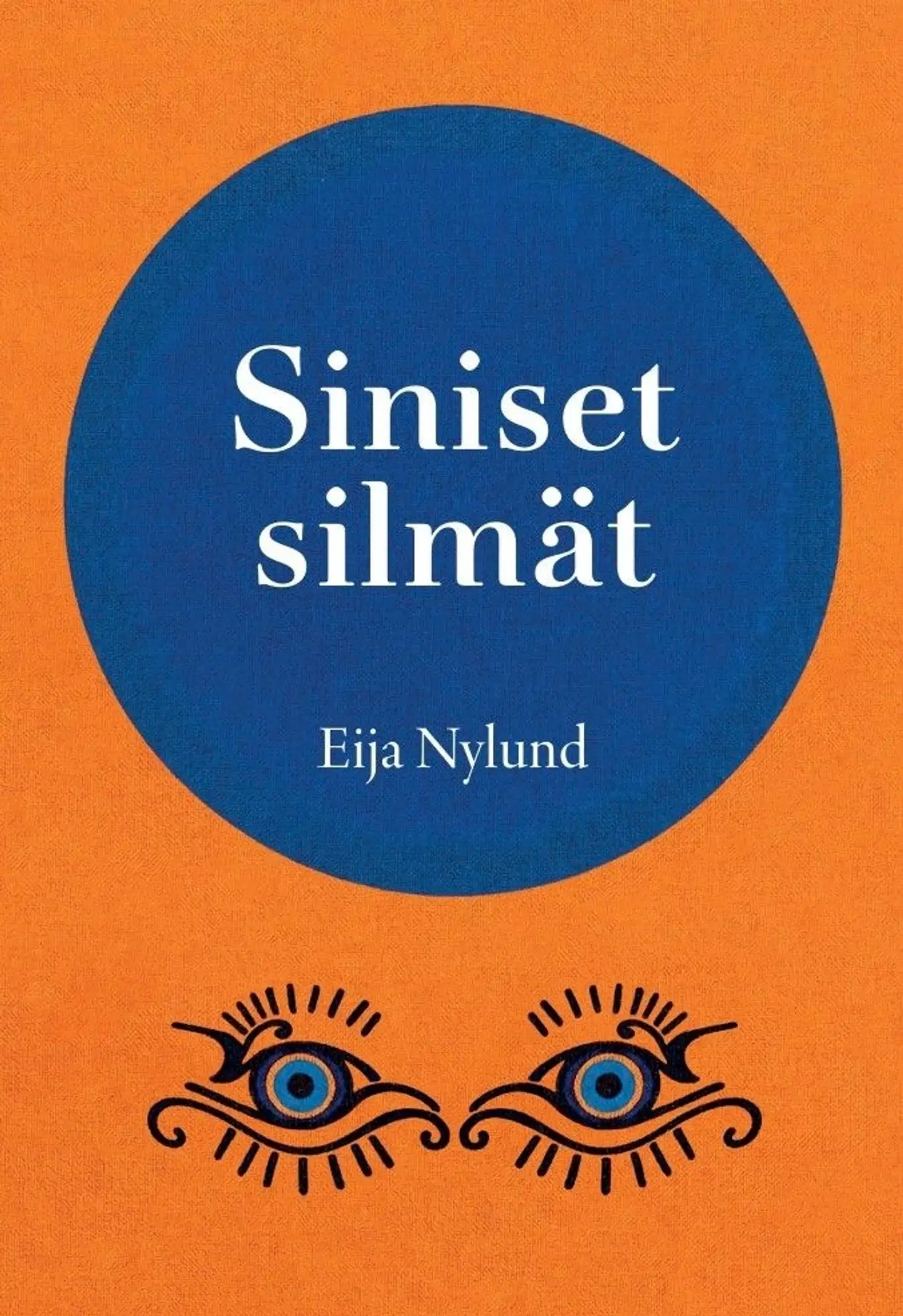 Nylund, Siniset silmät