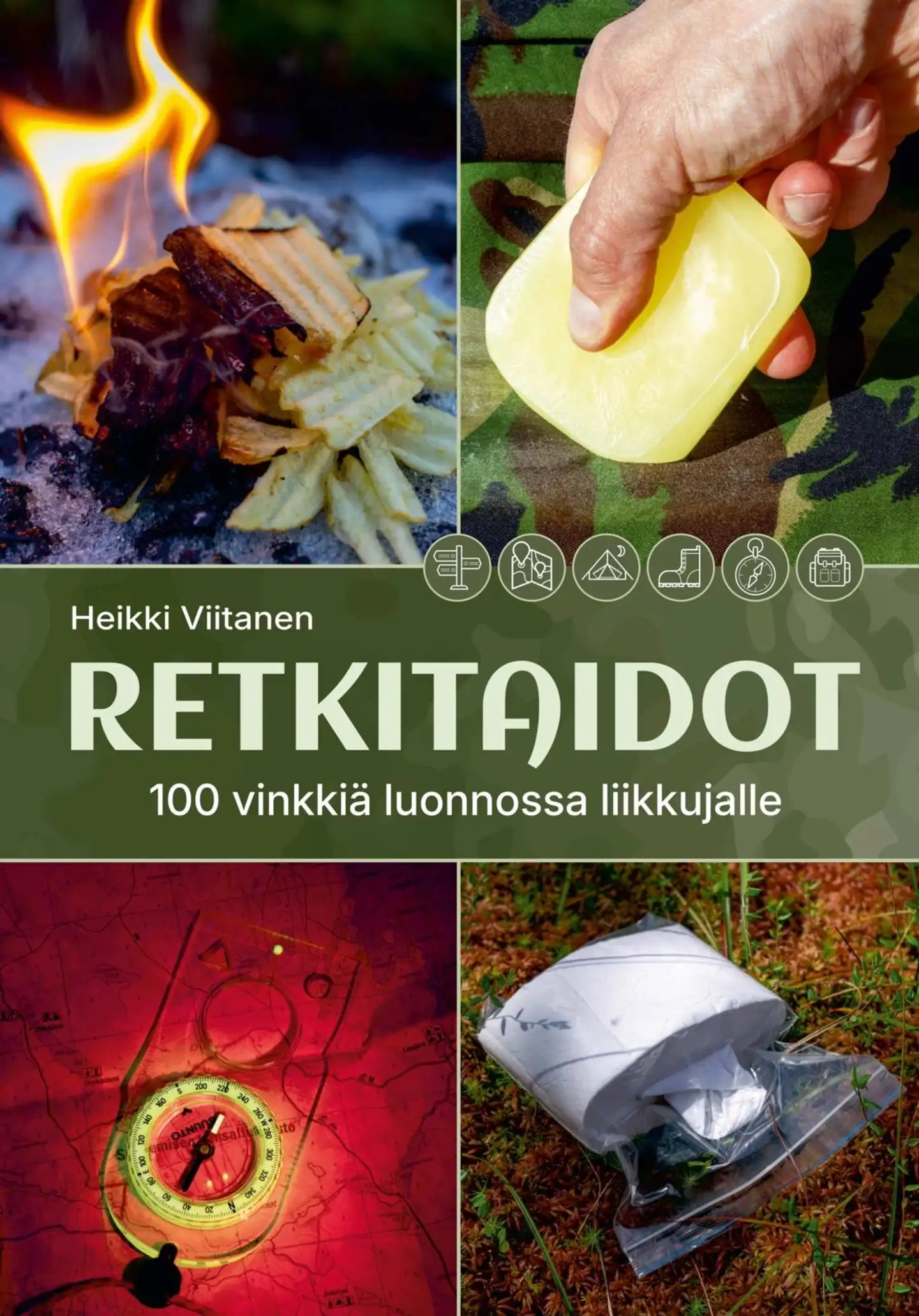 Viitanen, Retkitaidot - 100 vinkkiä luonnossa liikkujalle