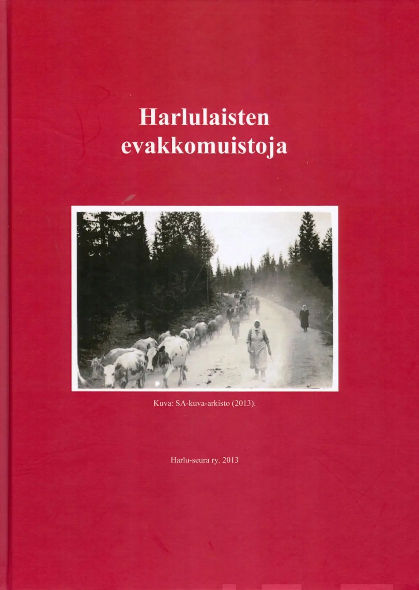 Harlulaisten evakkomuistoja