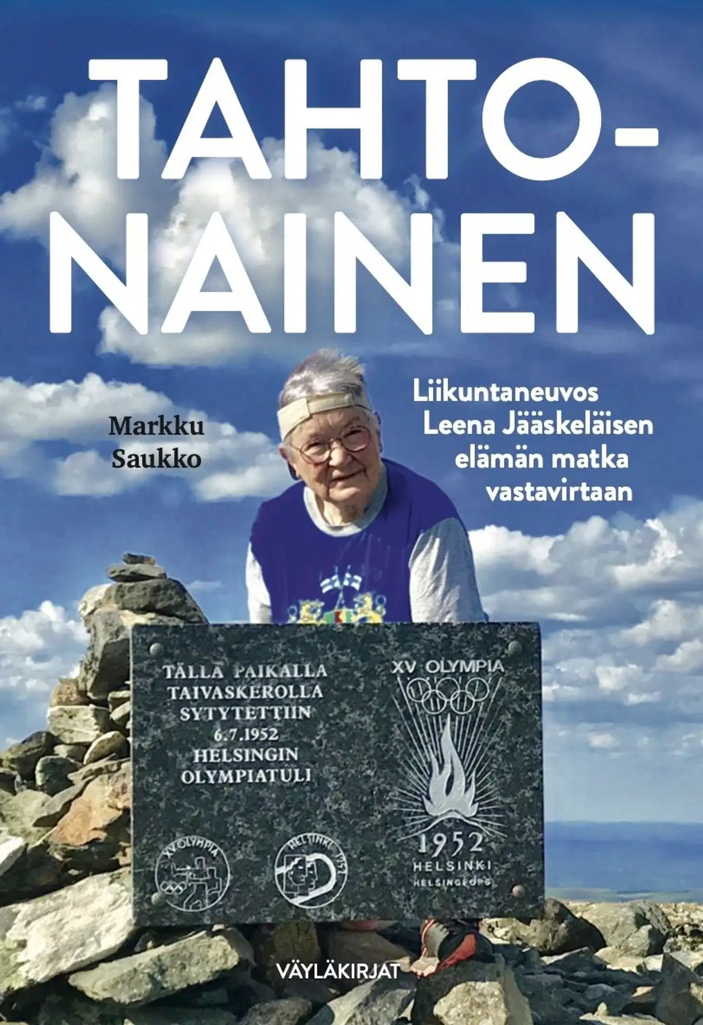 Saukko, Tahtonainen - Liikuntaneuvos Leena Jääskeläisen  elämän matka vastavirtaan