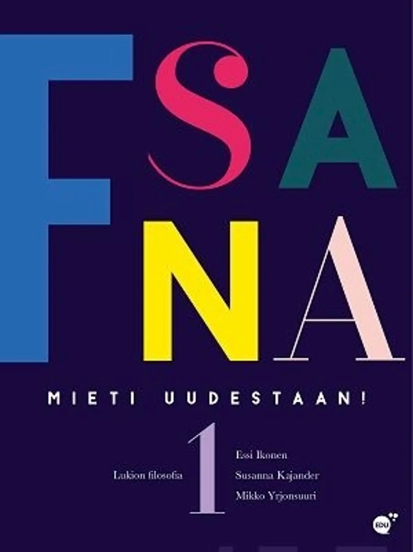 Ikonen, F-sana FI 1 - Lukion filosofia