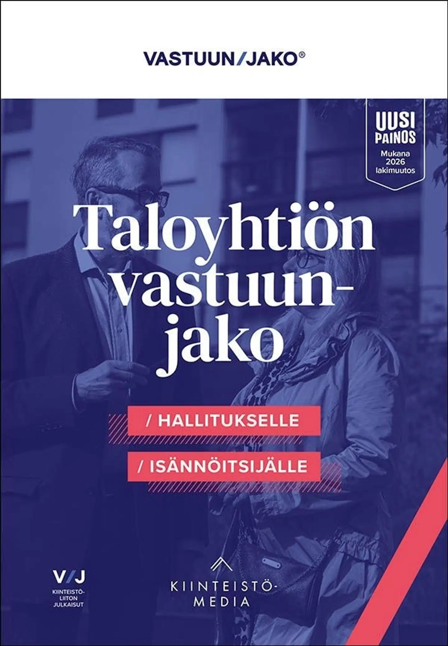 Taloyhtiön vastuunjako - Hallitukselle ja isännöitsijälle