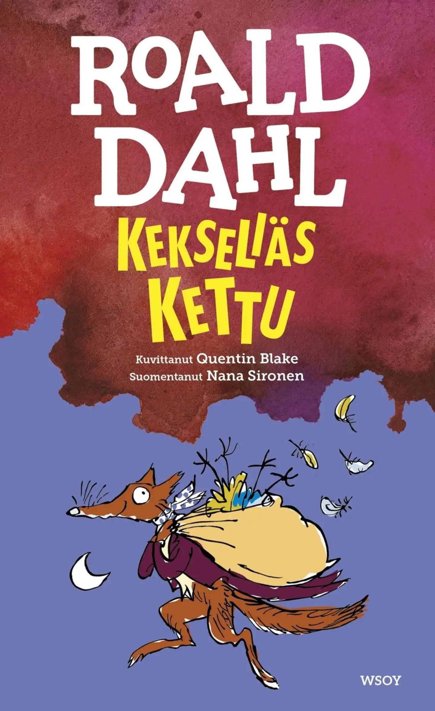Dahl, Kekseliäs kettu