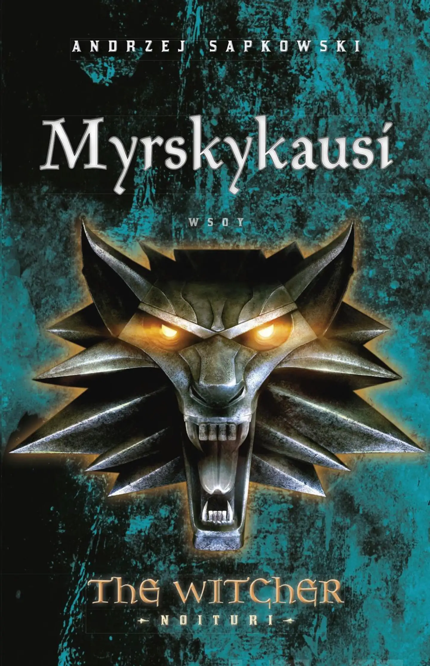 Sapkowski, Myrskykausi - The Witcher - Noituri 8