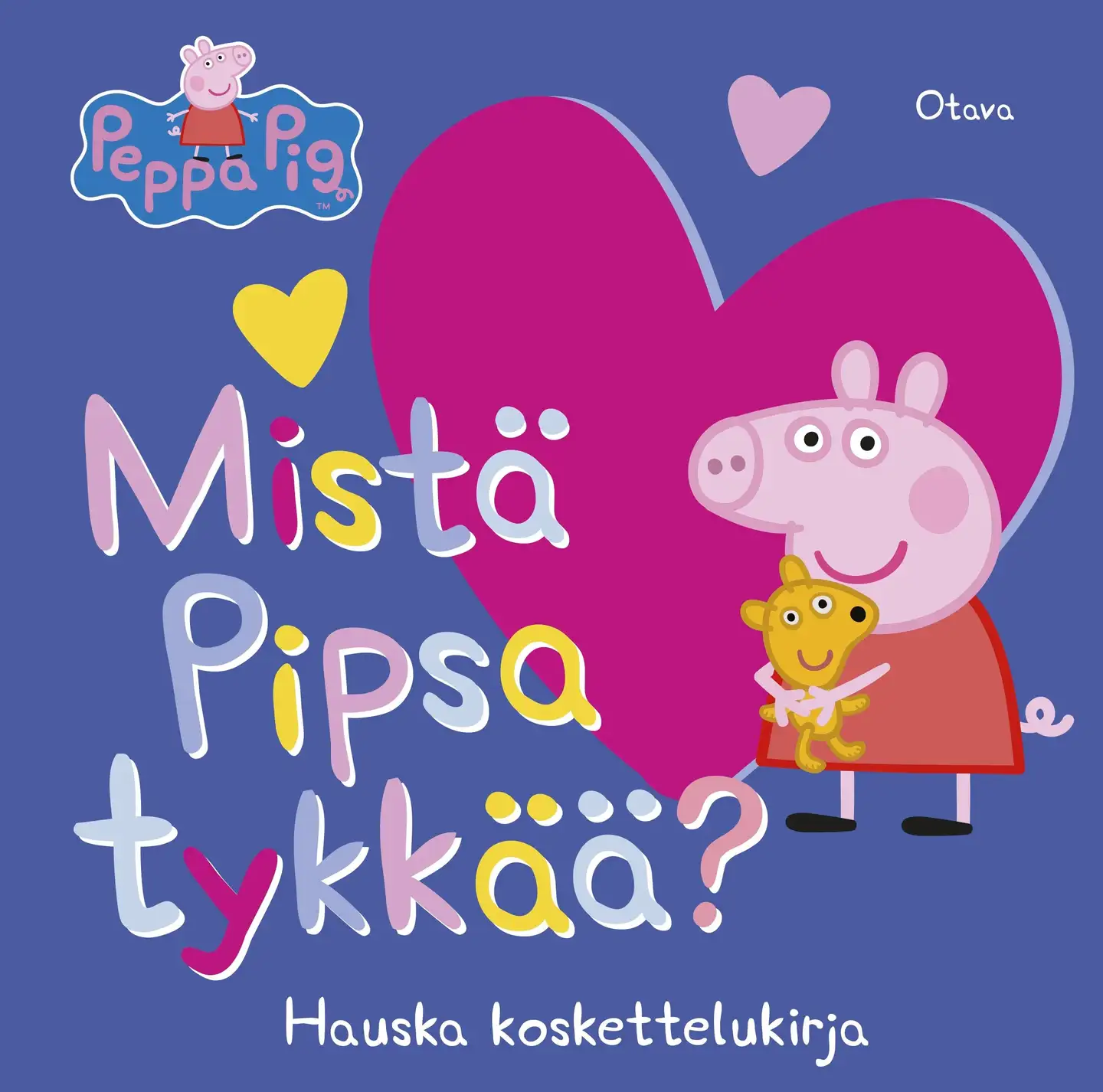 Mistä Pipsa tykkää? - Koskettelukirja