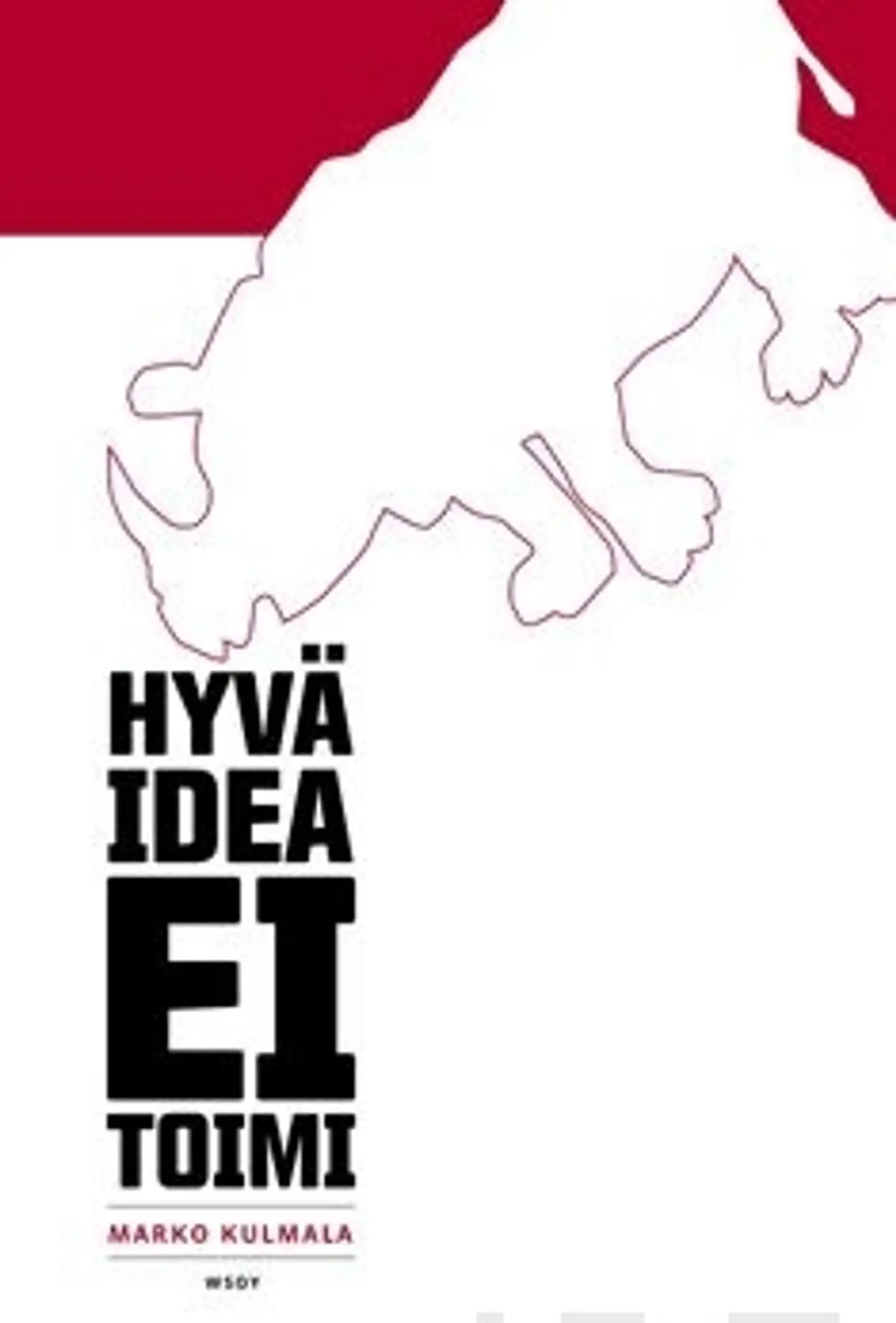 Kulmala, Hyvä idea ei toimi