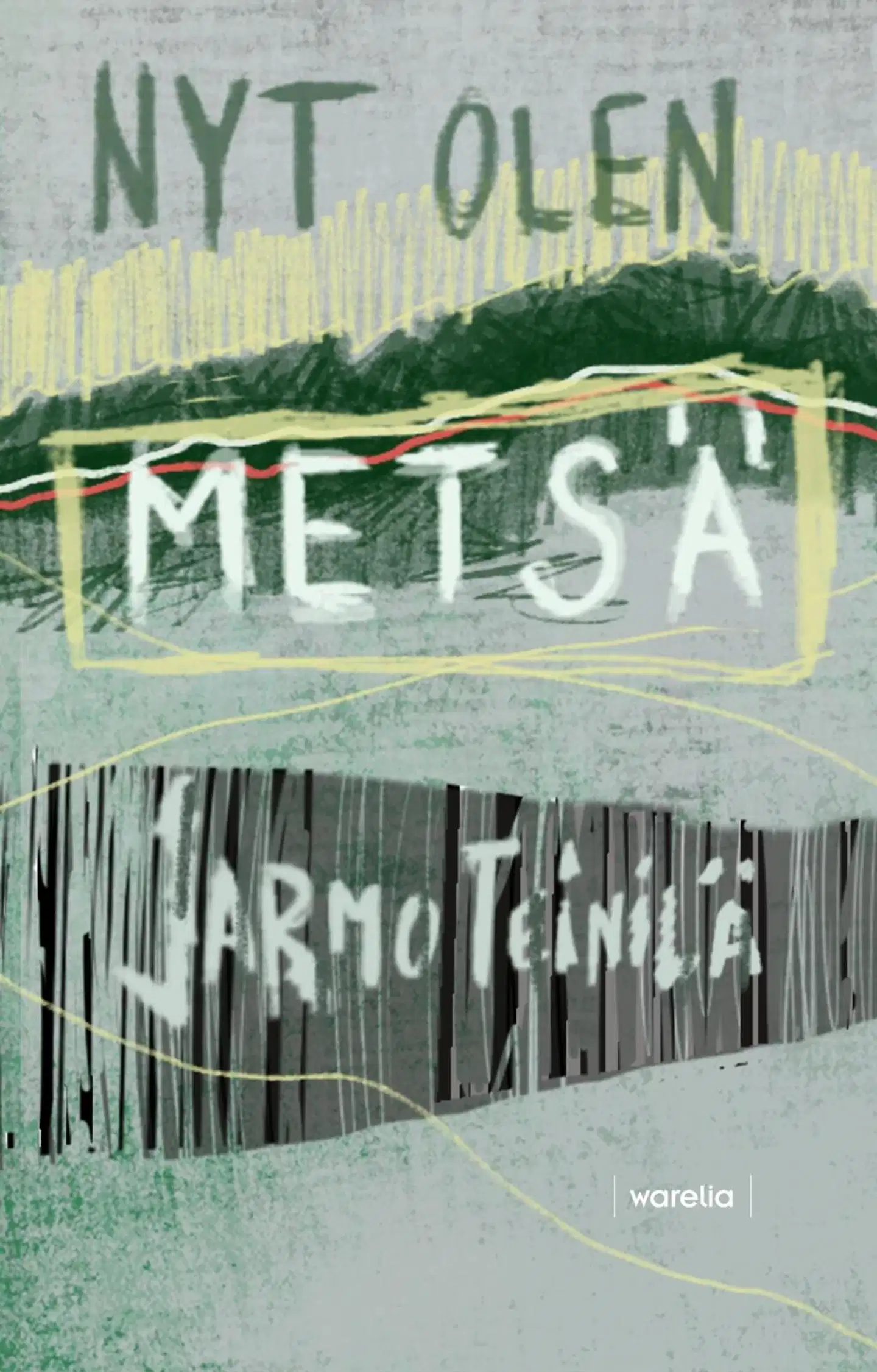 Teinilä, Nyt olen metsä